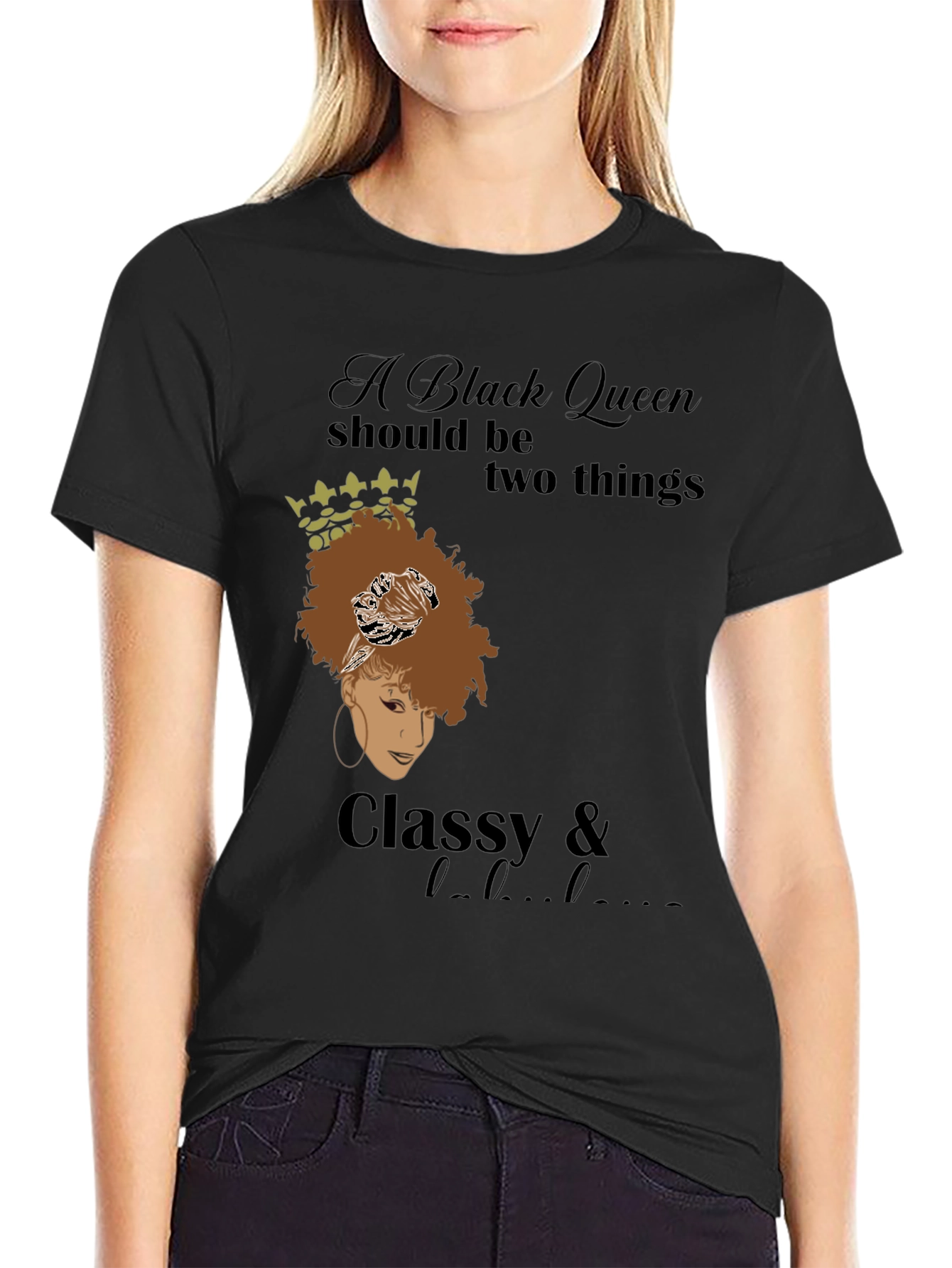 Black Queen Classy & Hood T-Shirt