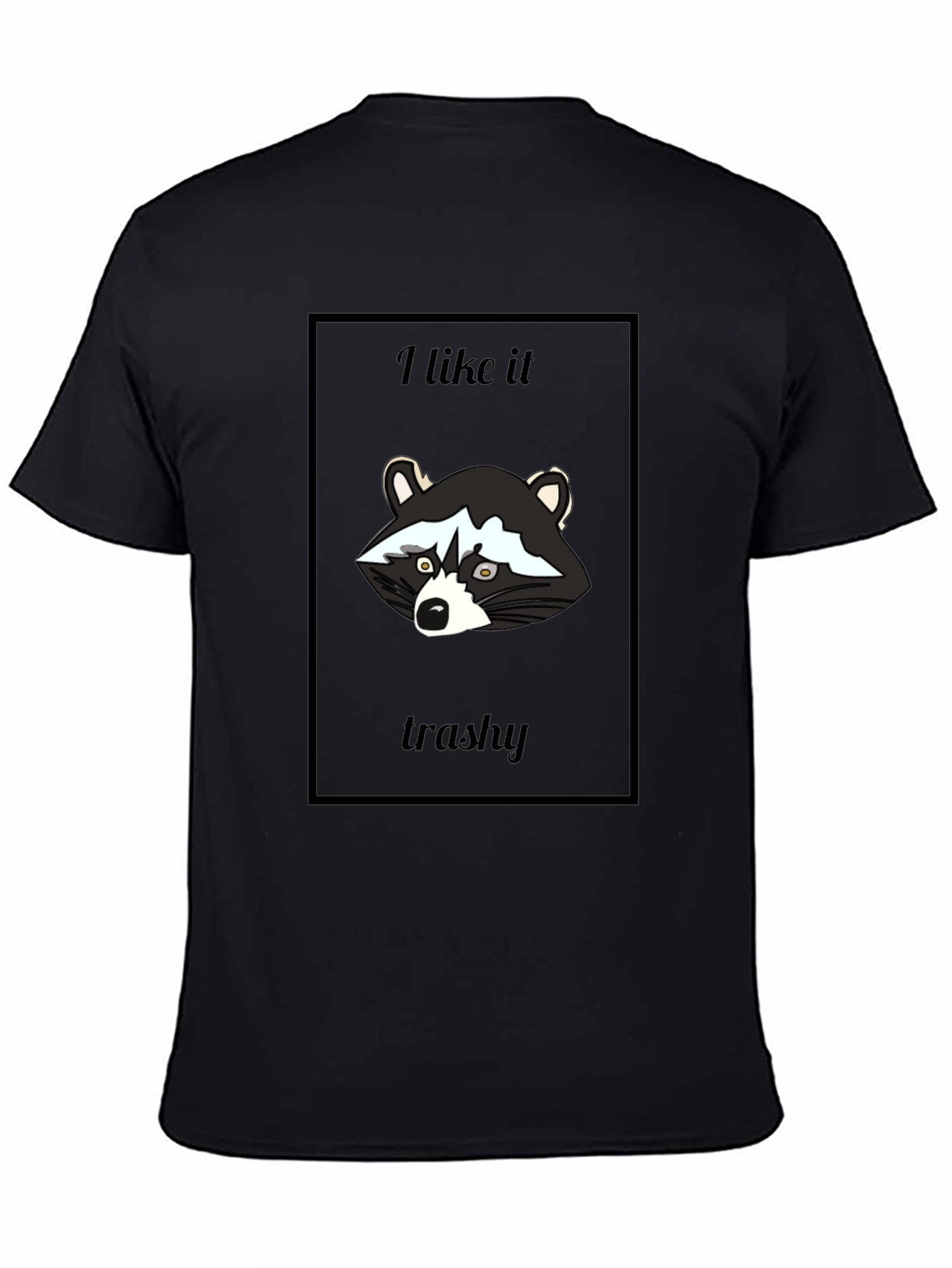 I Like It Trashy Graphic Tee