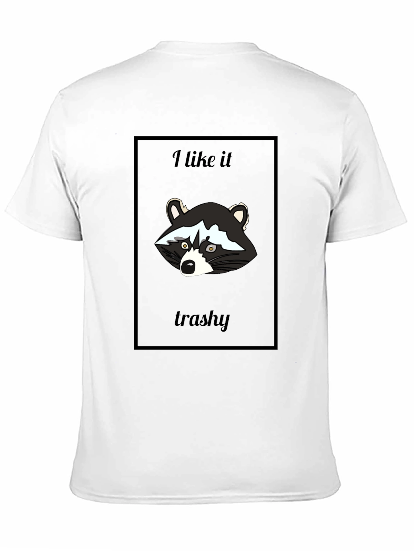 I Like It Trashy Graphic Tee