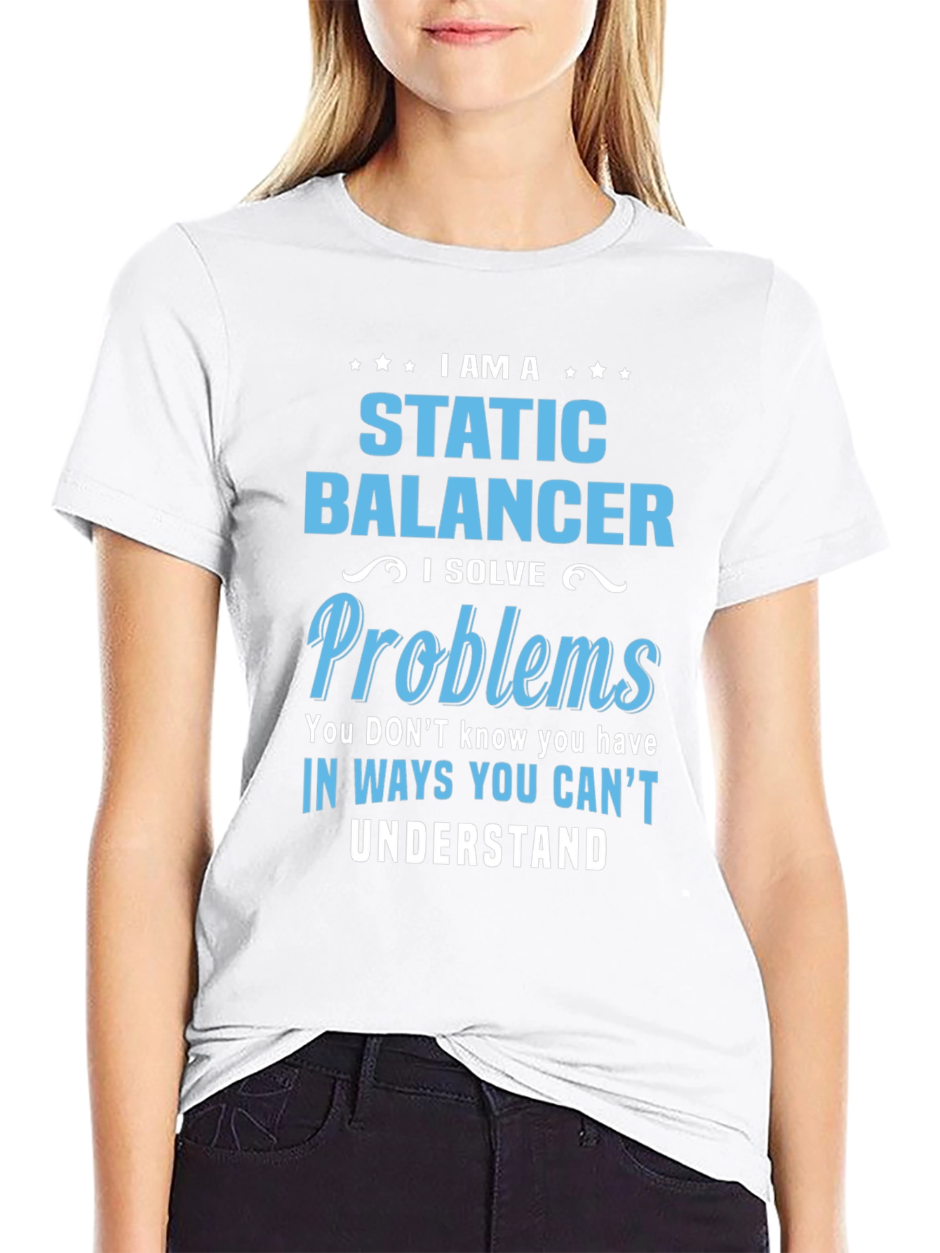Static Balancer T-Shirt: I Solve Problems Tee