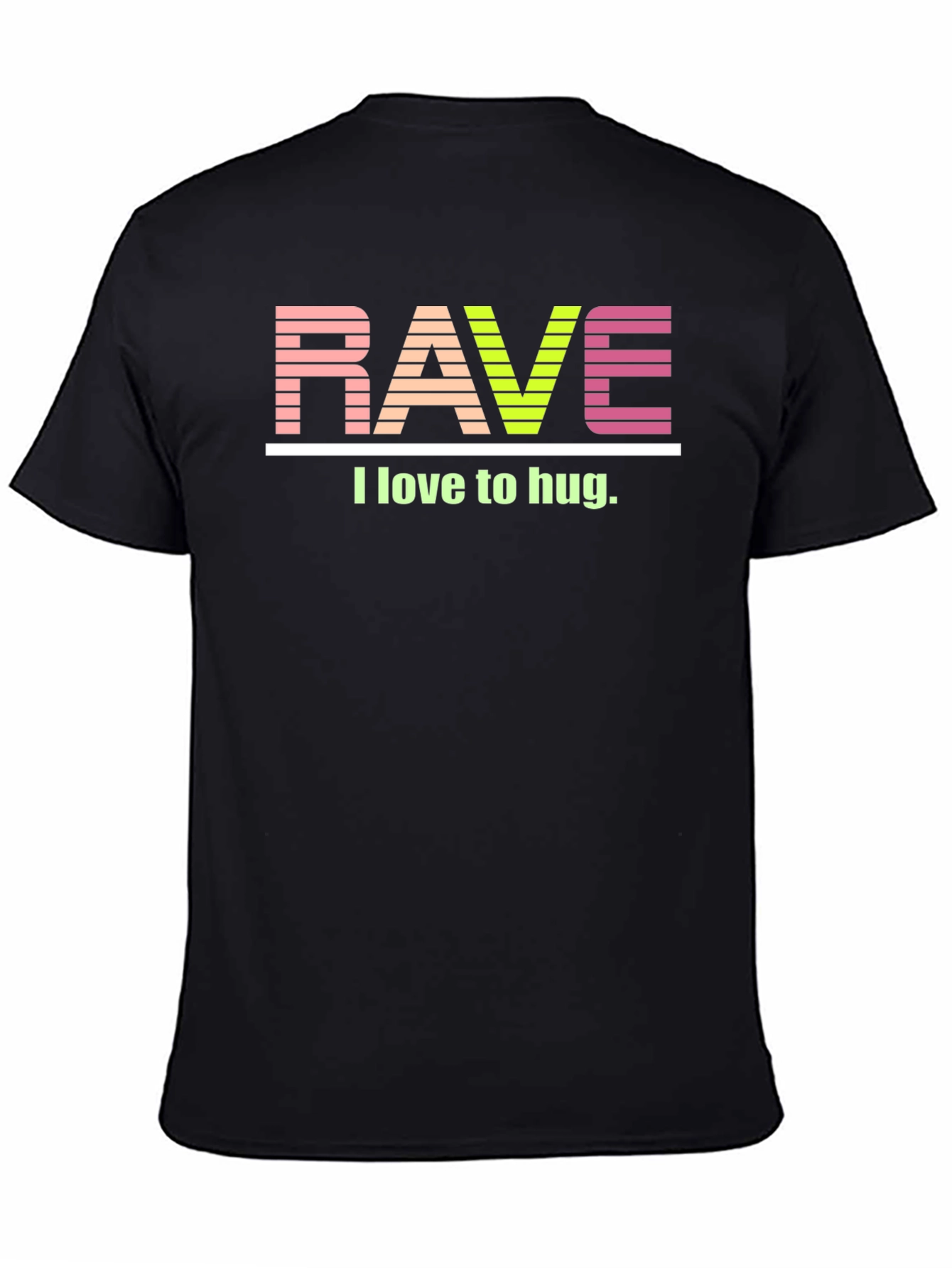 Rave I Love to Hug Graphic Tee - Black