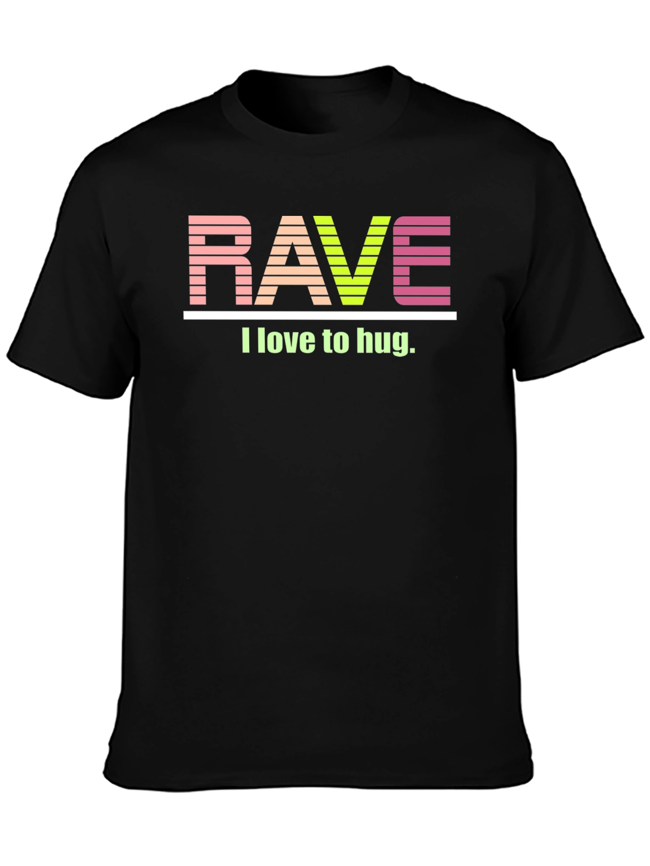 Rave I Love to Hug Graphic Tee - Black