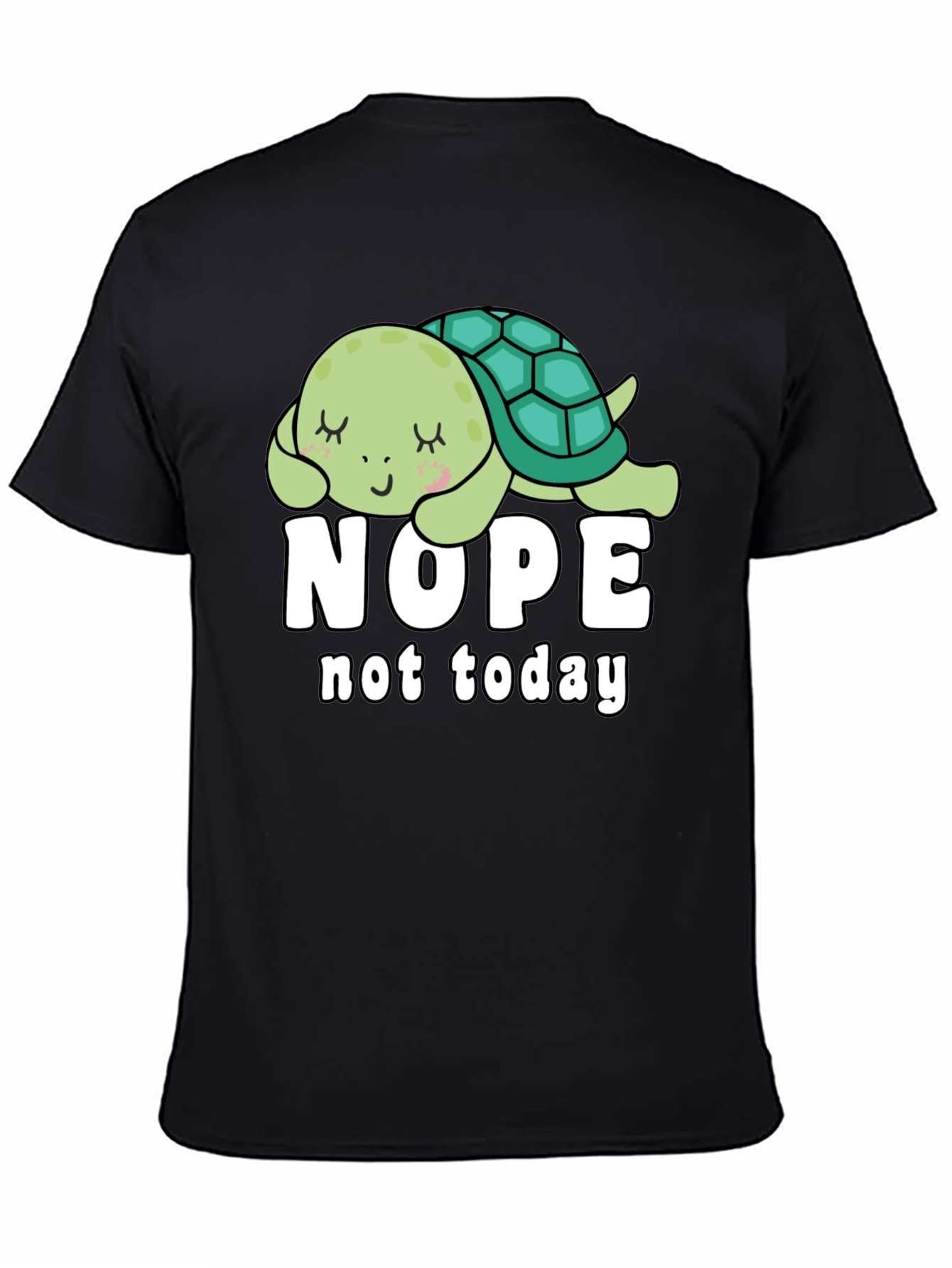 Nope Not Today Turtle Graphic Tee - Black
