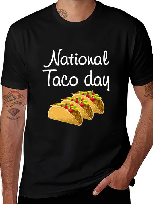 National Taco Day T-Shirt - Fun Foodie Tee