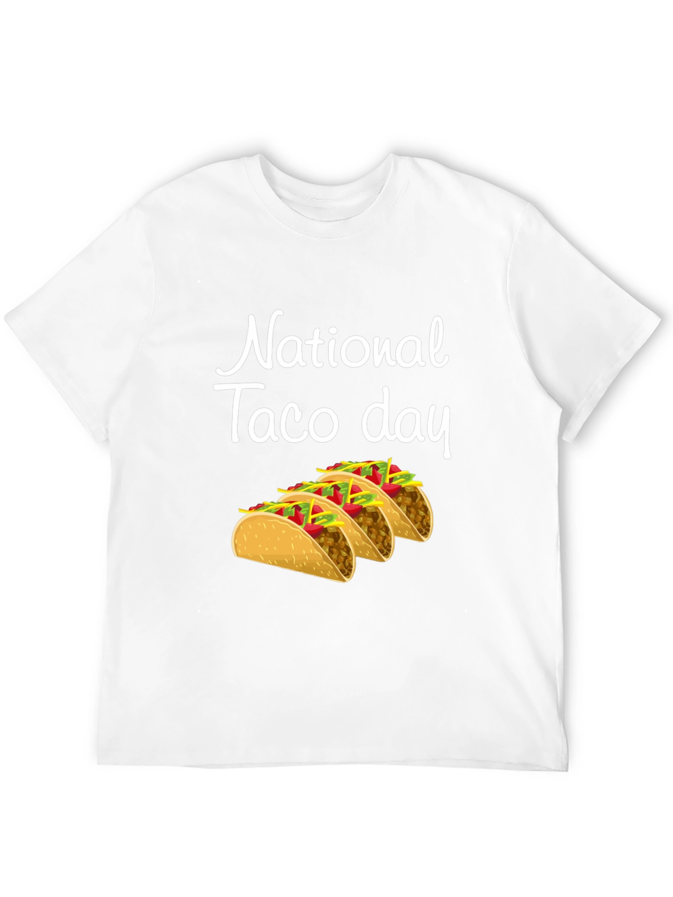 National Taco Day T-Shirt - Fun Foodie Tee