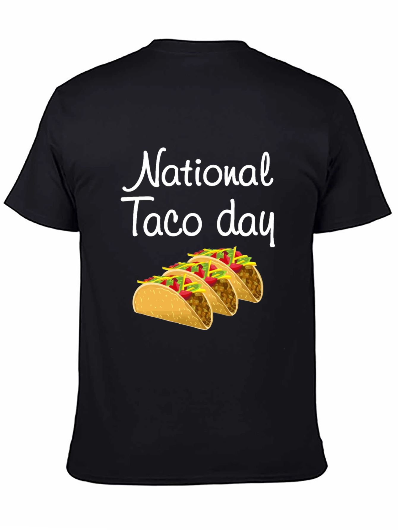 National Taco Day T-Shirt - Fun Foodie Tee