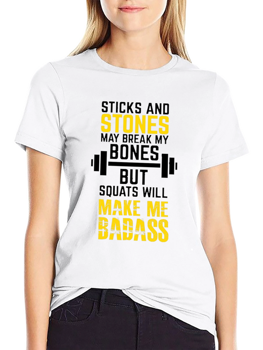 Sticks and Stones Squats Badass Black T-Shirt