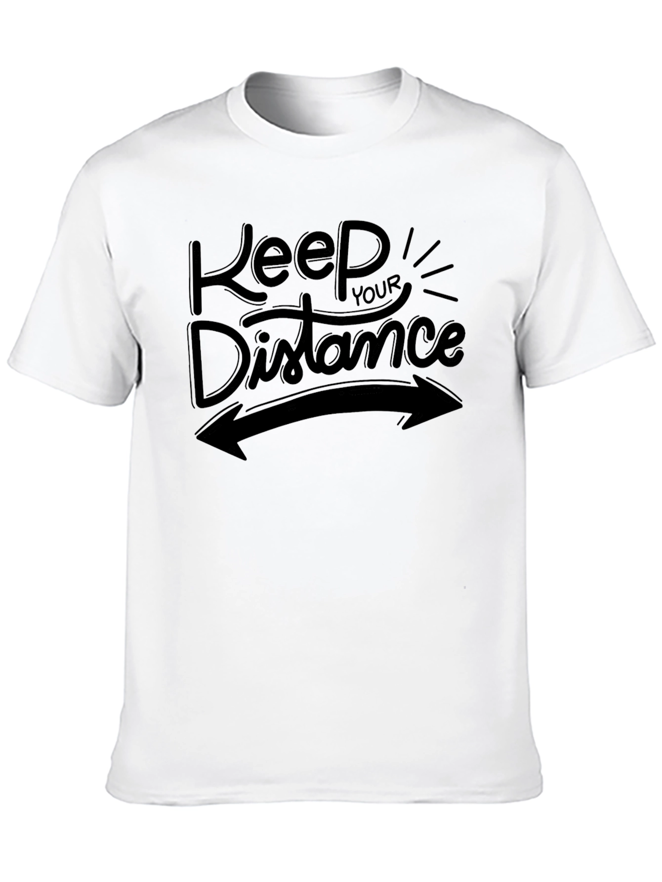 Keep Your Distance Graphic Tee - Social Distancing Shirt