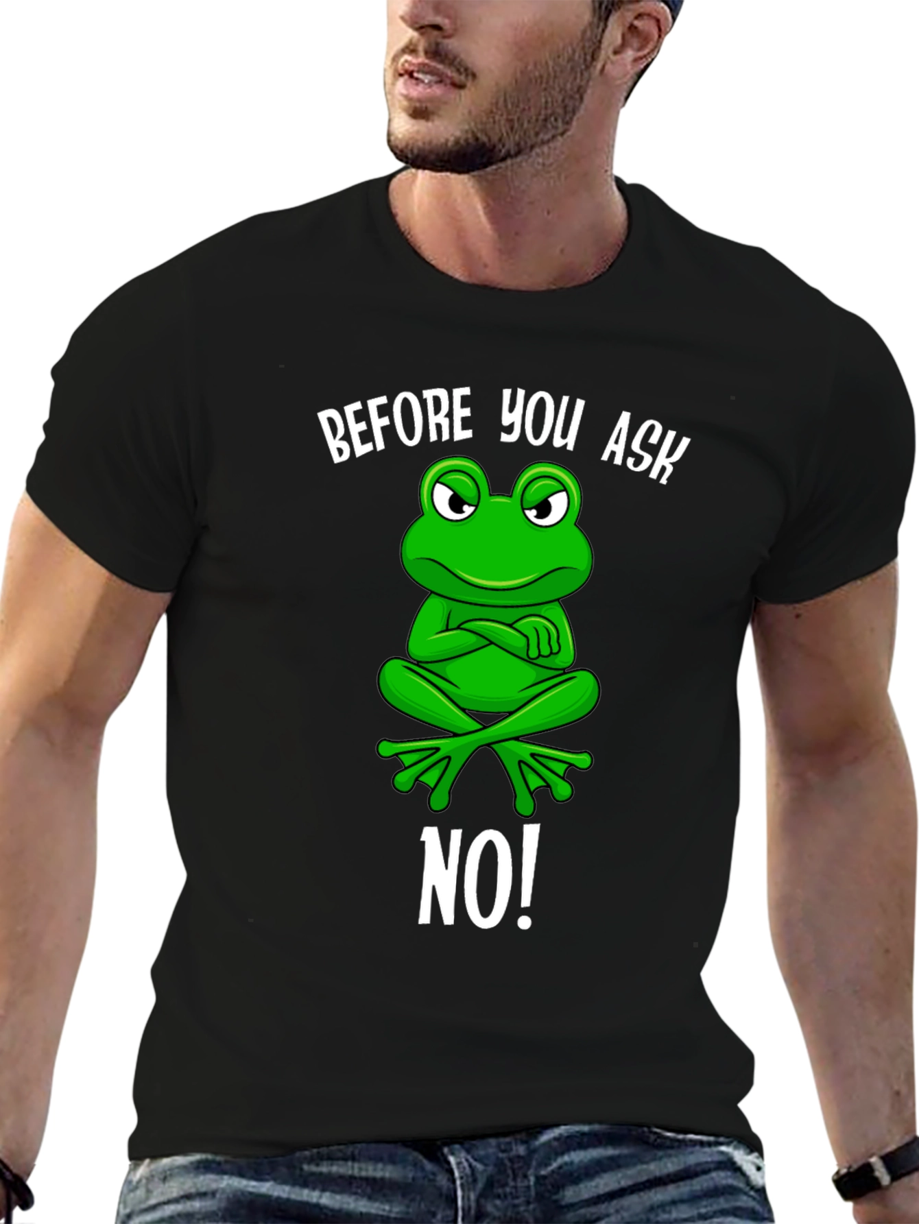 Funny Frog T-Shirt - Before You Ask No!