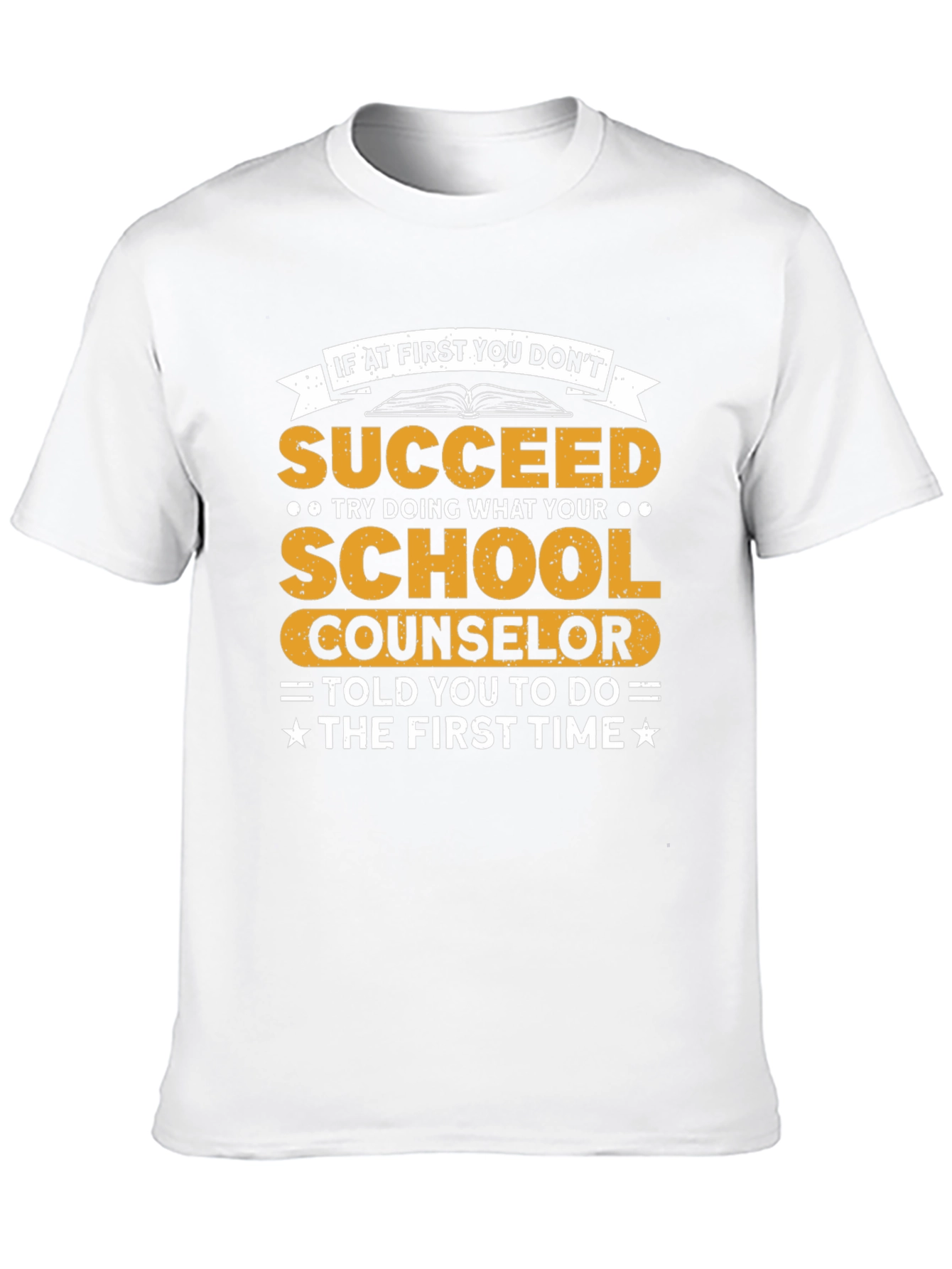 School Counselor T-Shirt: Funny Sarcastic Tee