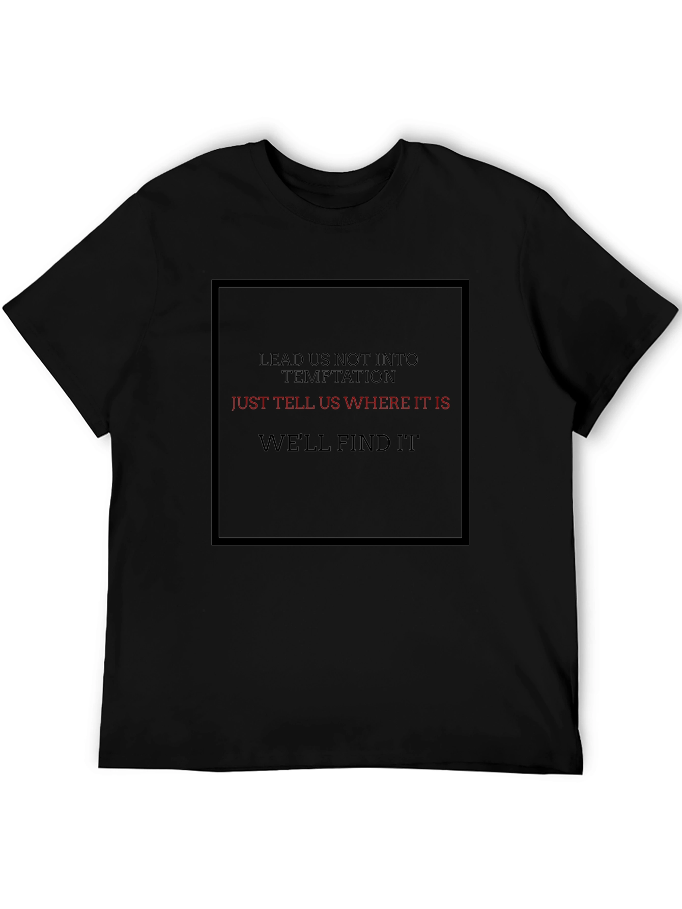 Temptation Quote Graphic Tee - Black