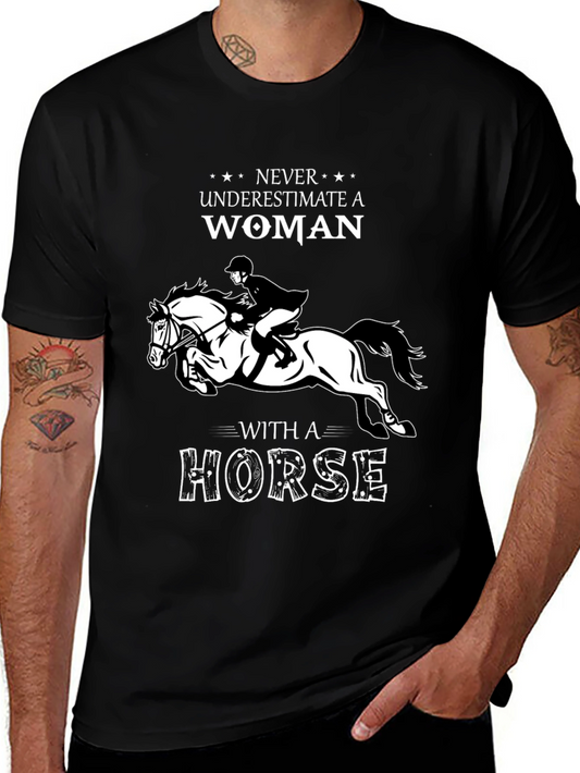 Horse Lover Graphic Tee - Never Underestimate Woman With A Horse