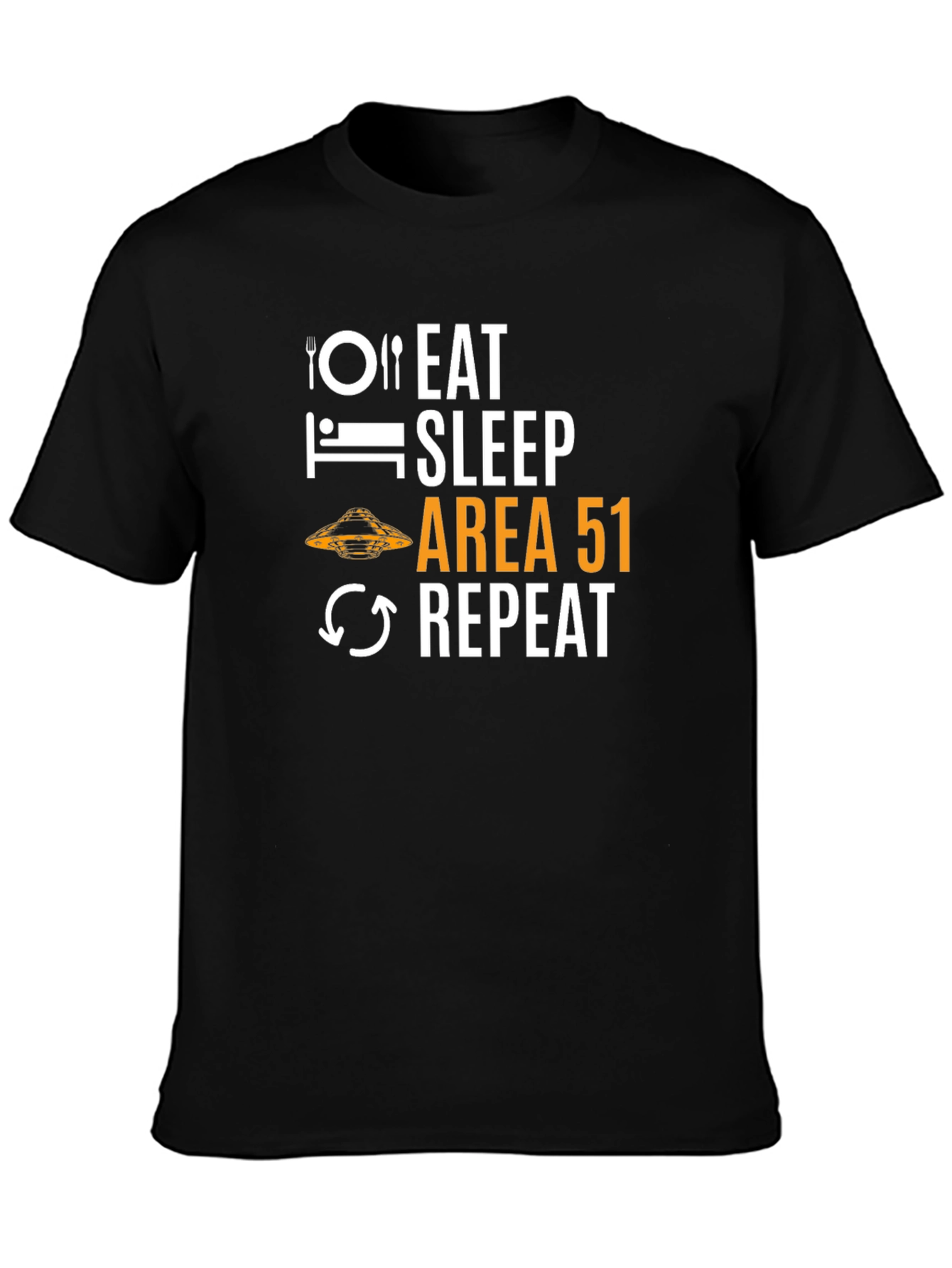 Eat Sleep Area 51 Repeat T-Shirt