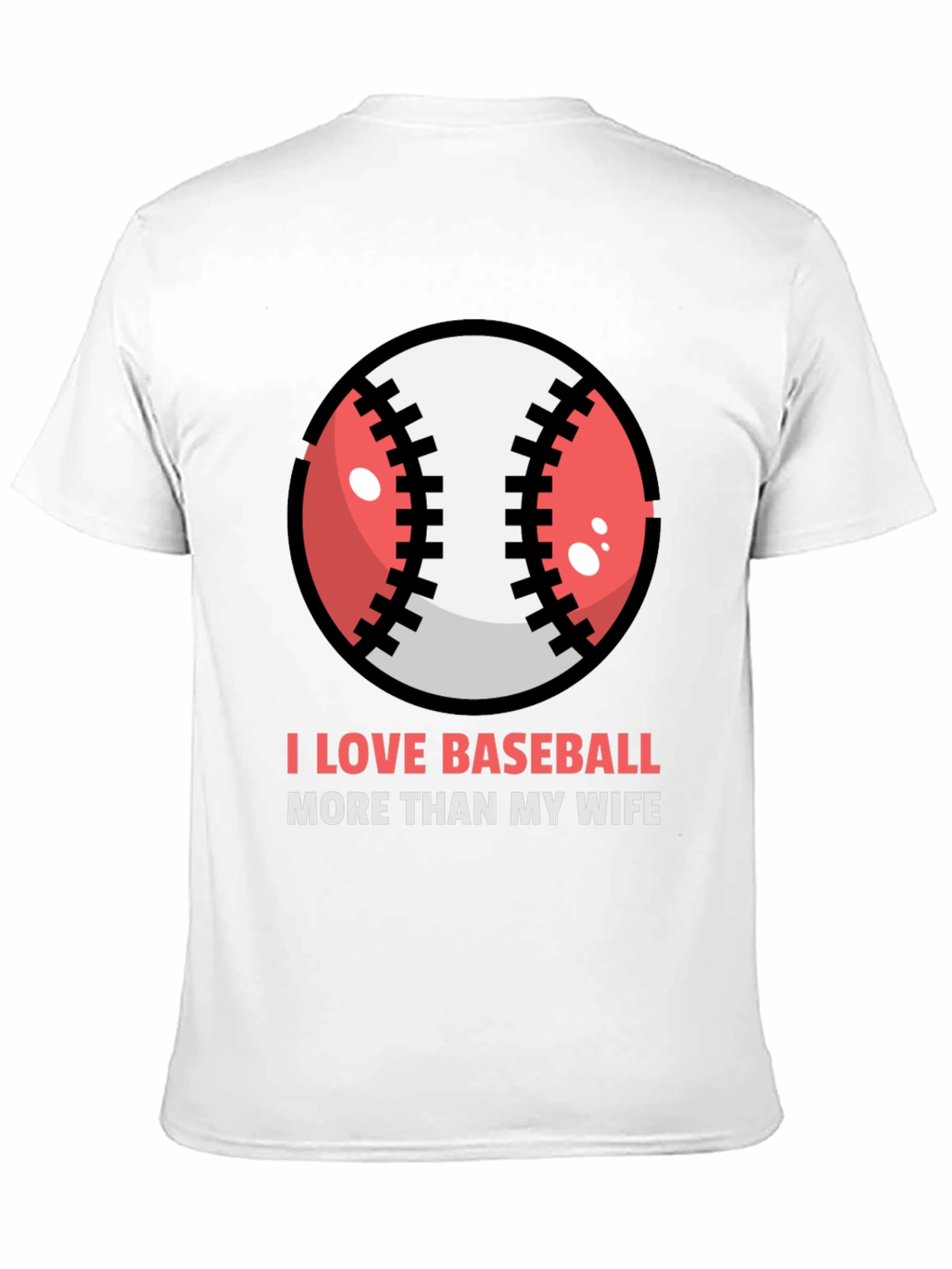 I Love Baseball T-Shirt - Funny Sports Tee