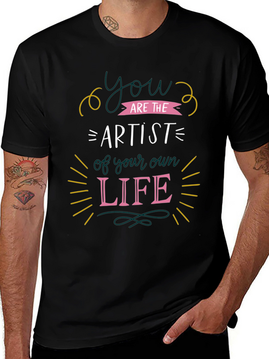 You Are The Artist T-Shirt