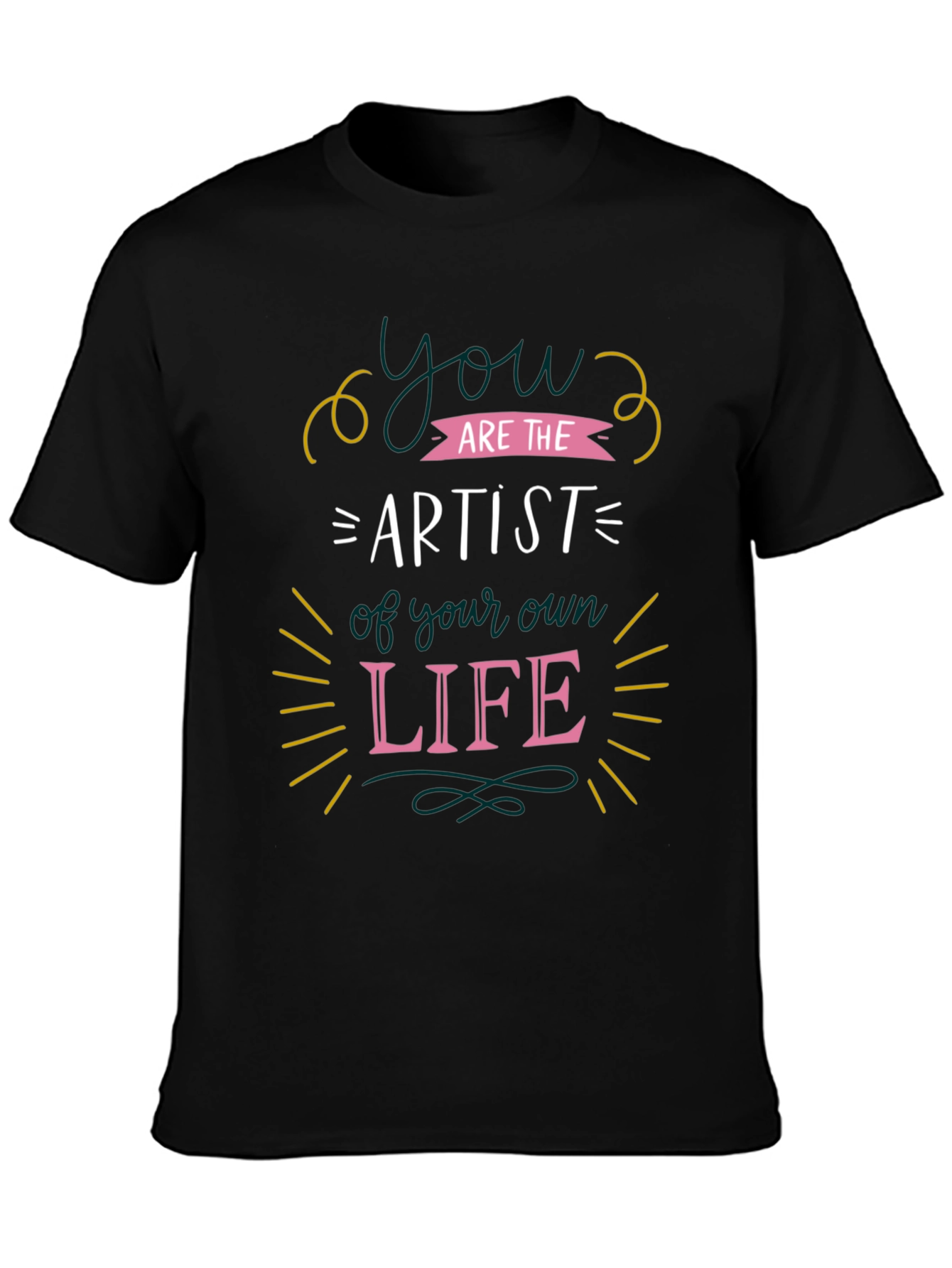 You Are The Artist T-Shirt