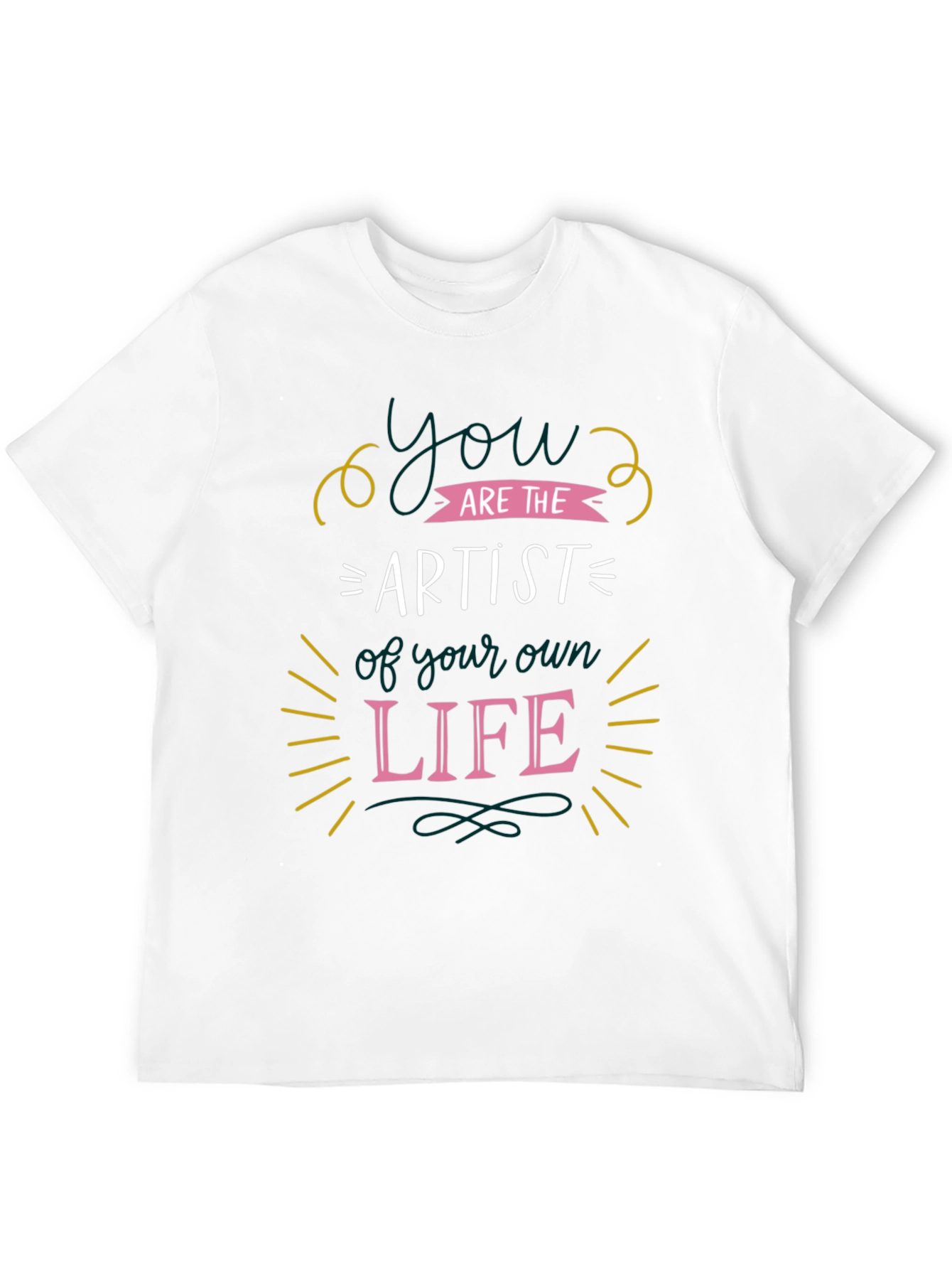 You Are The Artist T-Shirt