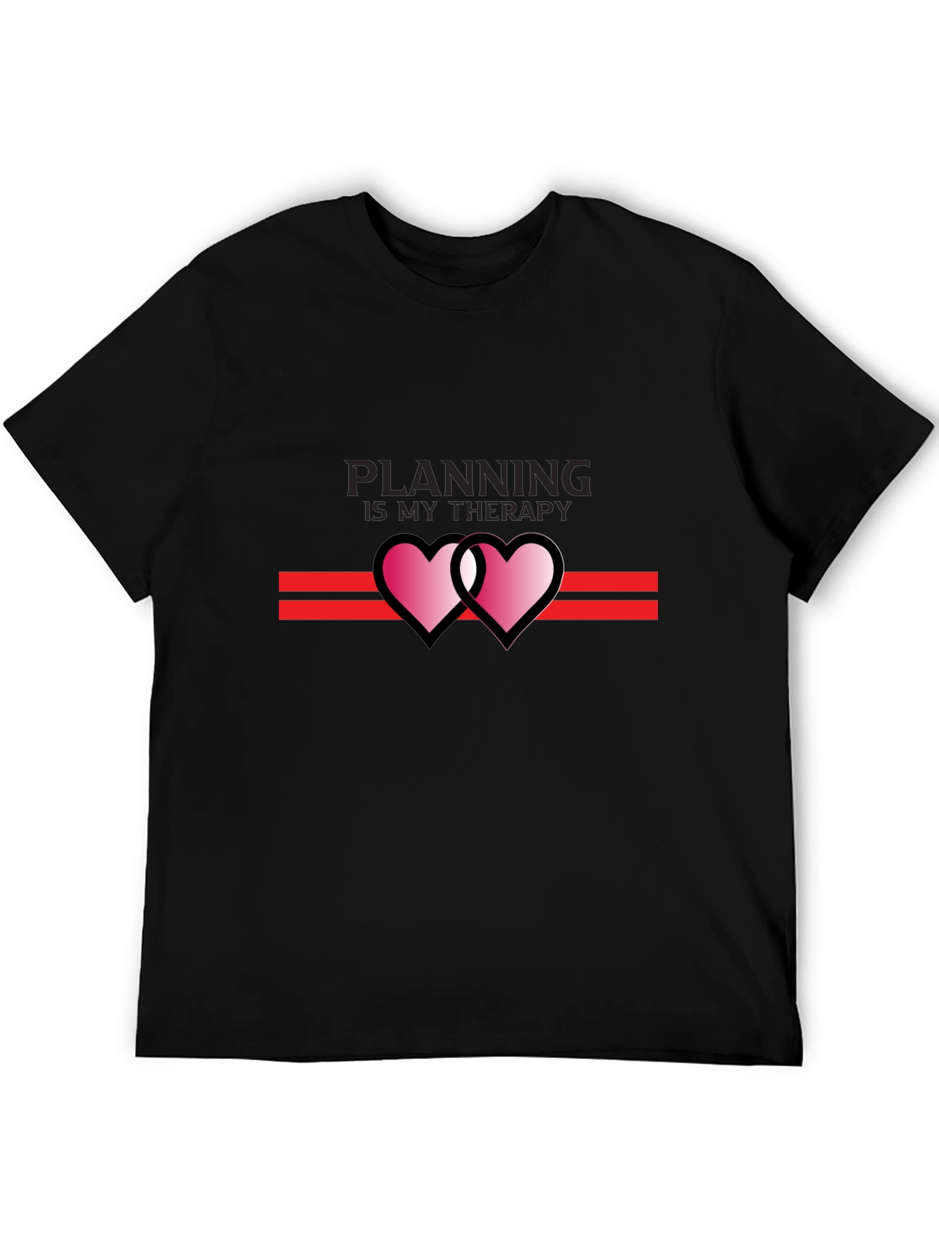 Planning is My Therapy T-Shirt