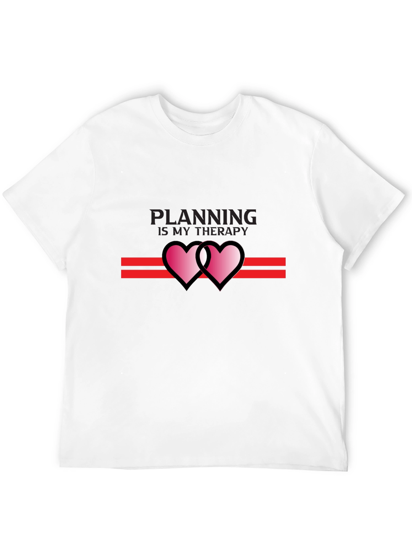 Planning is My Therapy T-Shirt