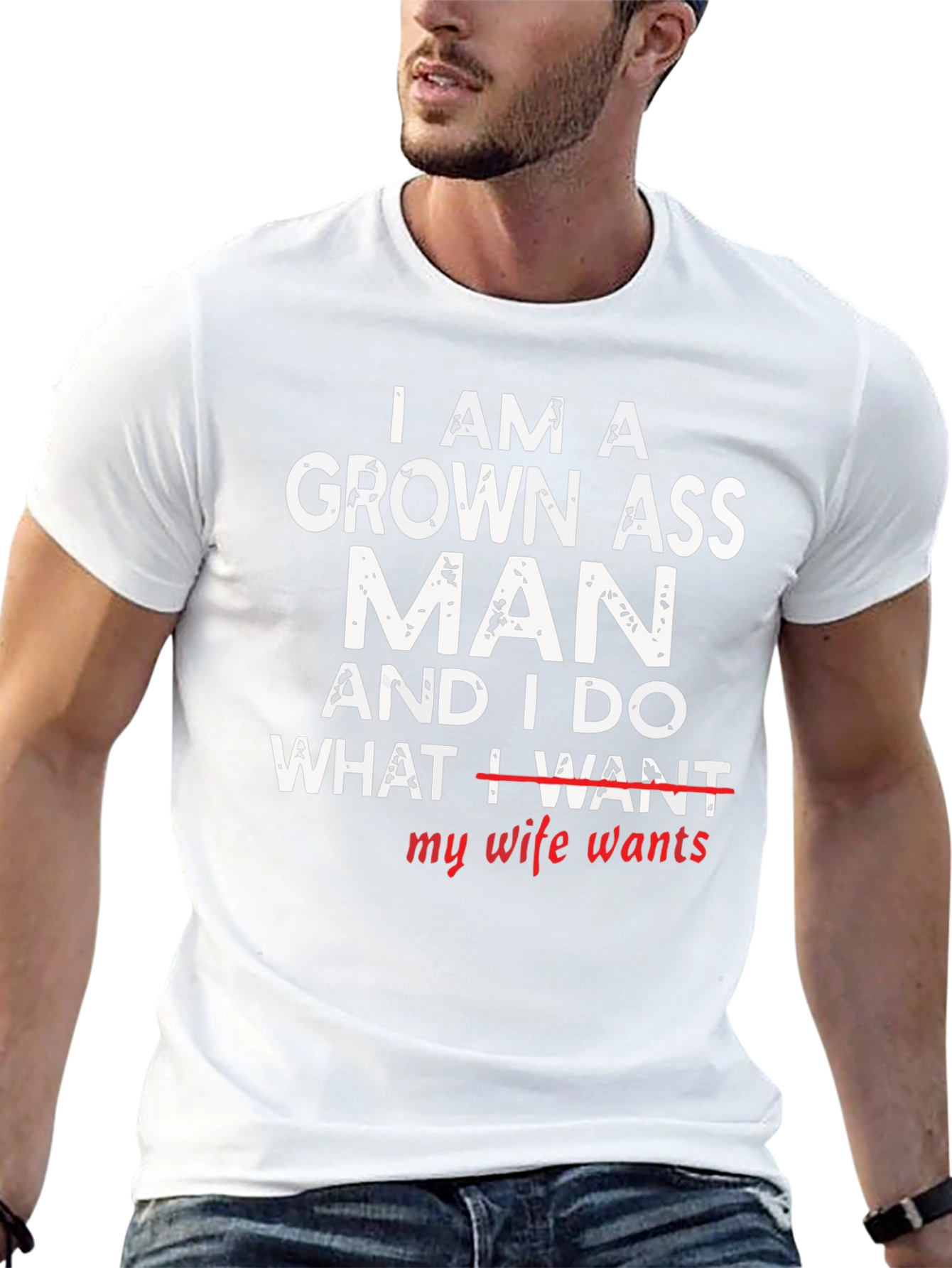 Grown Ass Man - Humorous Graphic T-Shirt