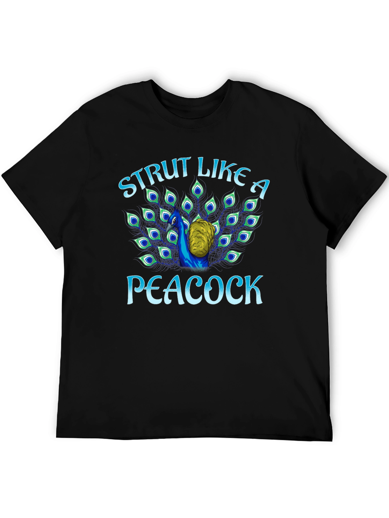 Strut Like A Peacock Graphic Tee