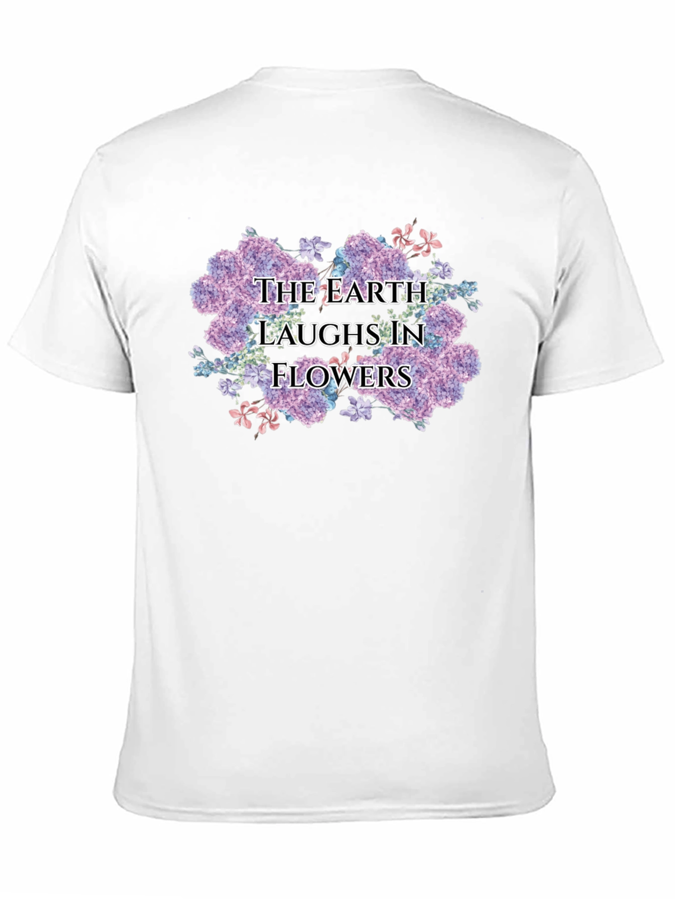 The Earth Laughs in Flowers Black T-Shirt