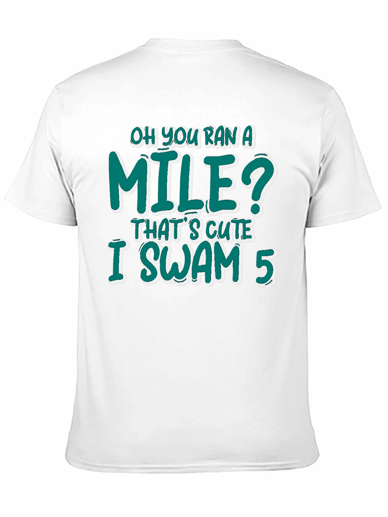 Swimmers I Swam 5 Graphic T-Shirt