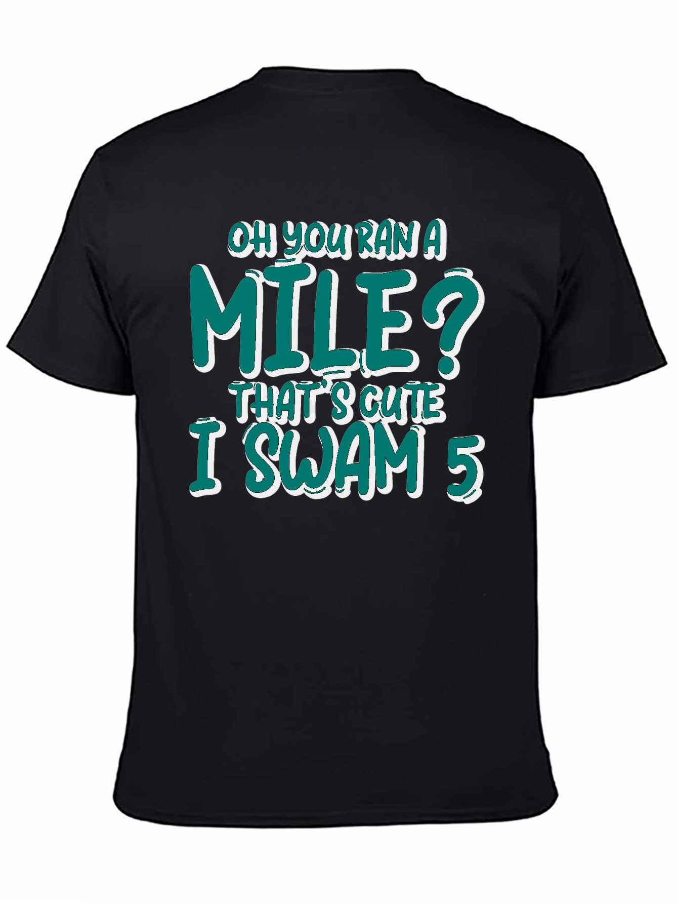 Swimmers I Swam 5 Graphic T-Shirt