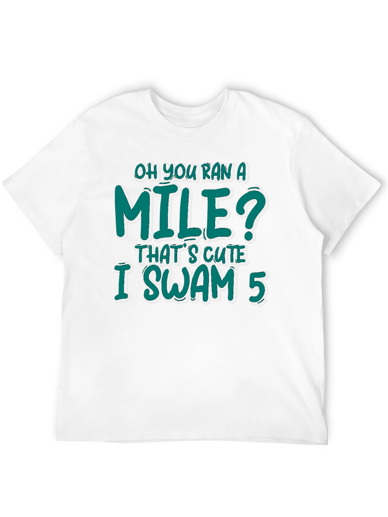 Swimmers I Swam 5 Graphic T-Shirt