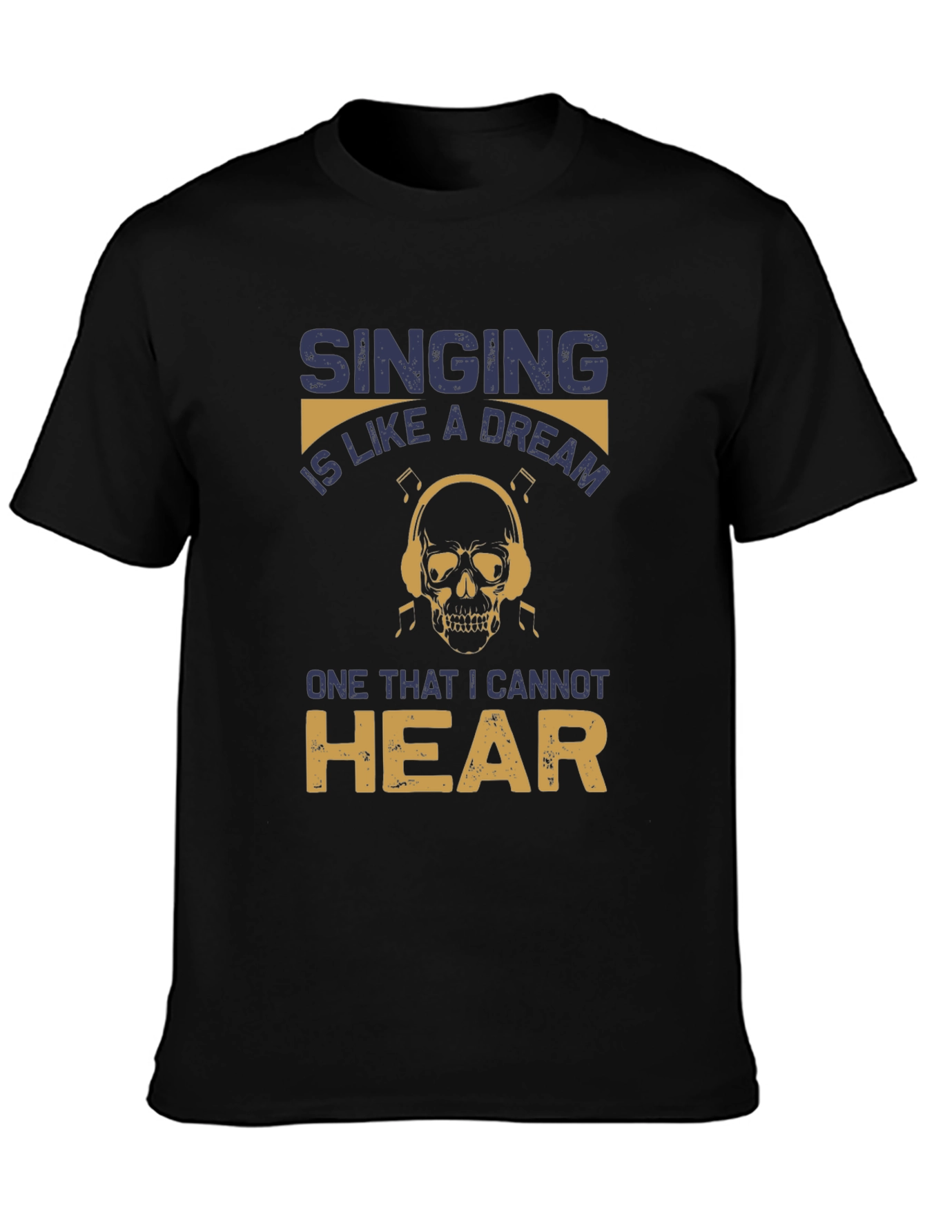 Singing is Like a Dream T-Shirt
