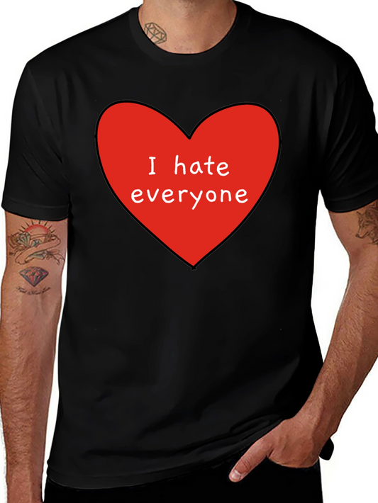 I Hate Everyone T-Shirt - Red Heart Graphic Tee
