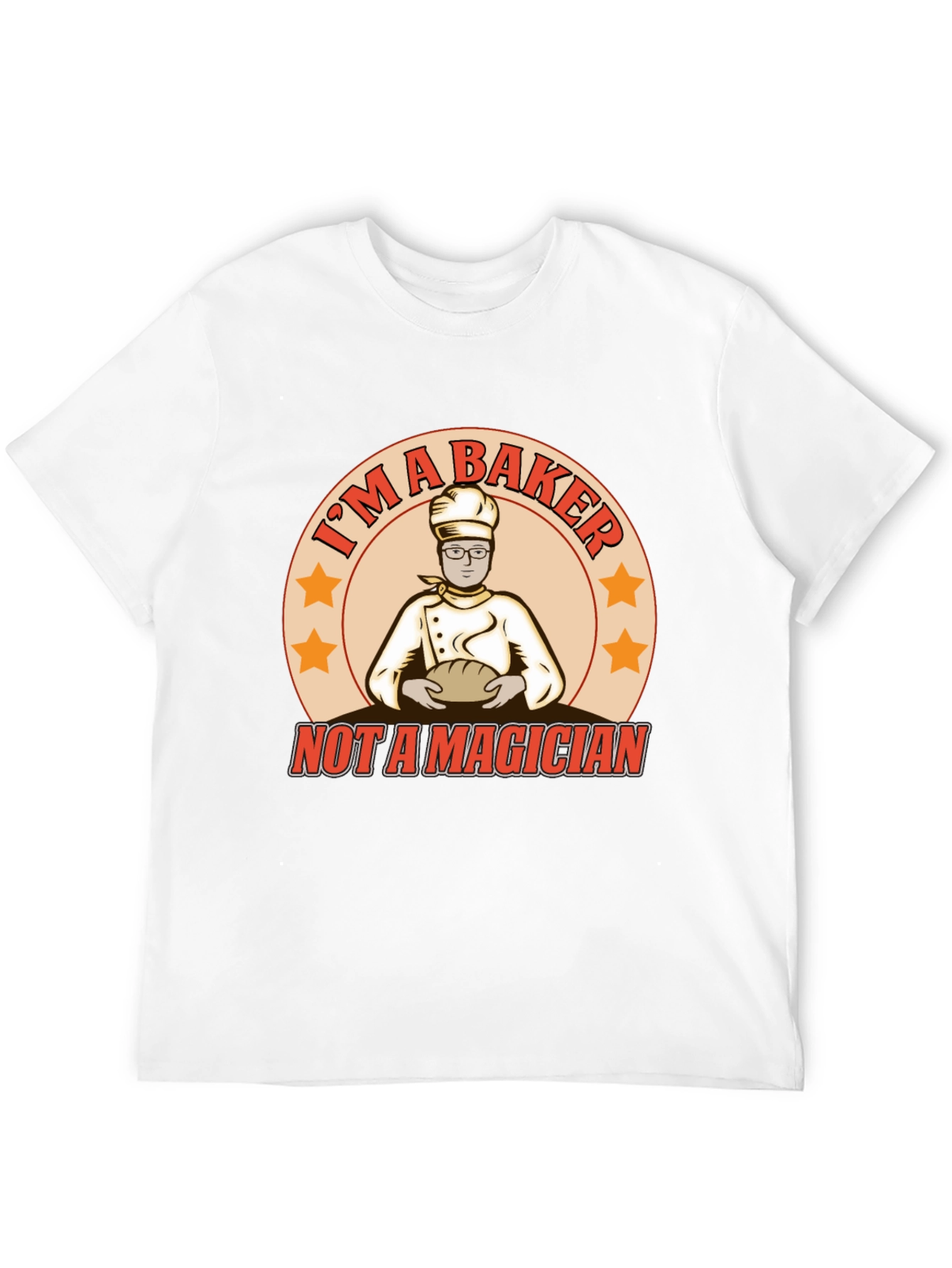 Im A Baker T-Shirt Funny Culinary Tee