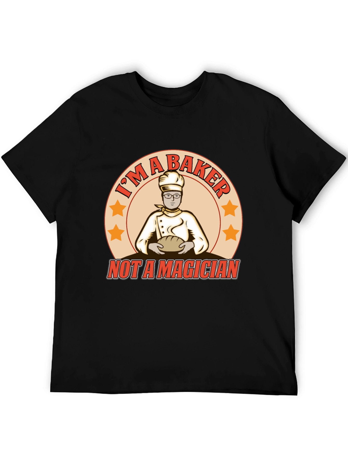Im A Baker T-Shirt Funny Culinary Tee