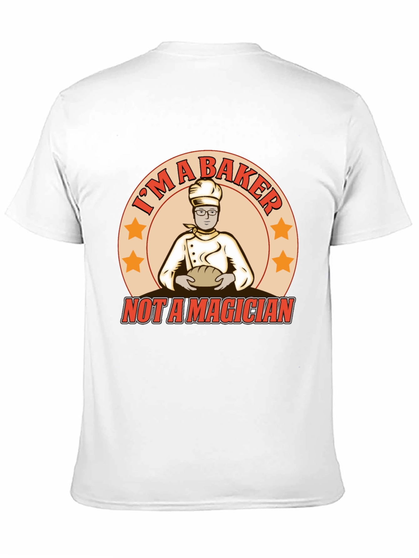 Im A Baker T-Shirt Funny Culinary Tee