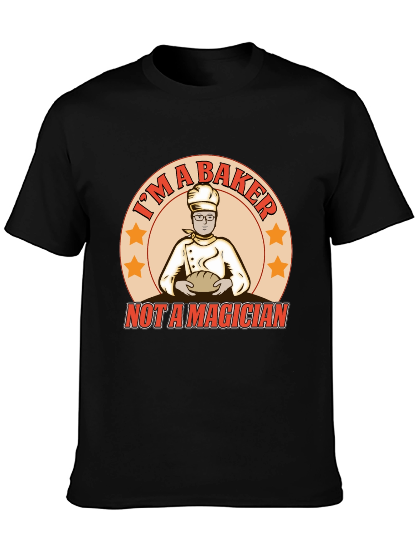 Im A Baker T-Shirt Funny Culinary Tee