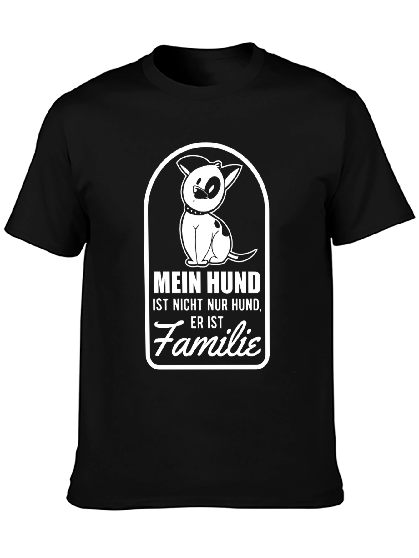 Mein Hund T-Shirt - Dog Lover Family Tee