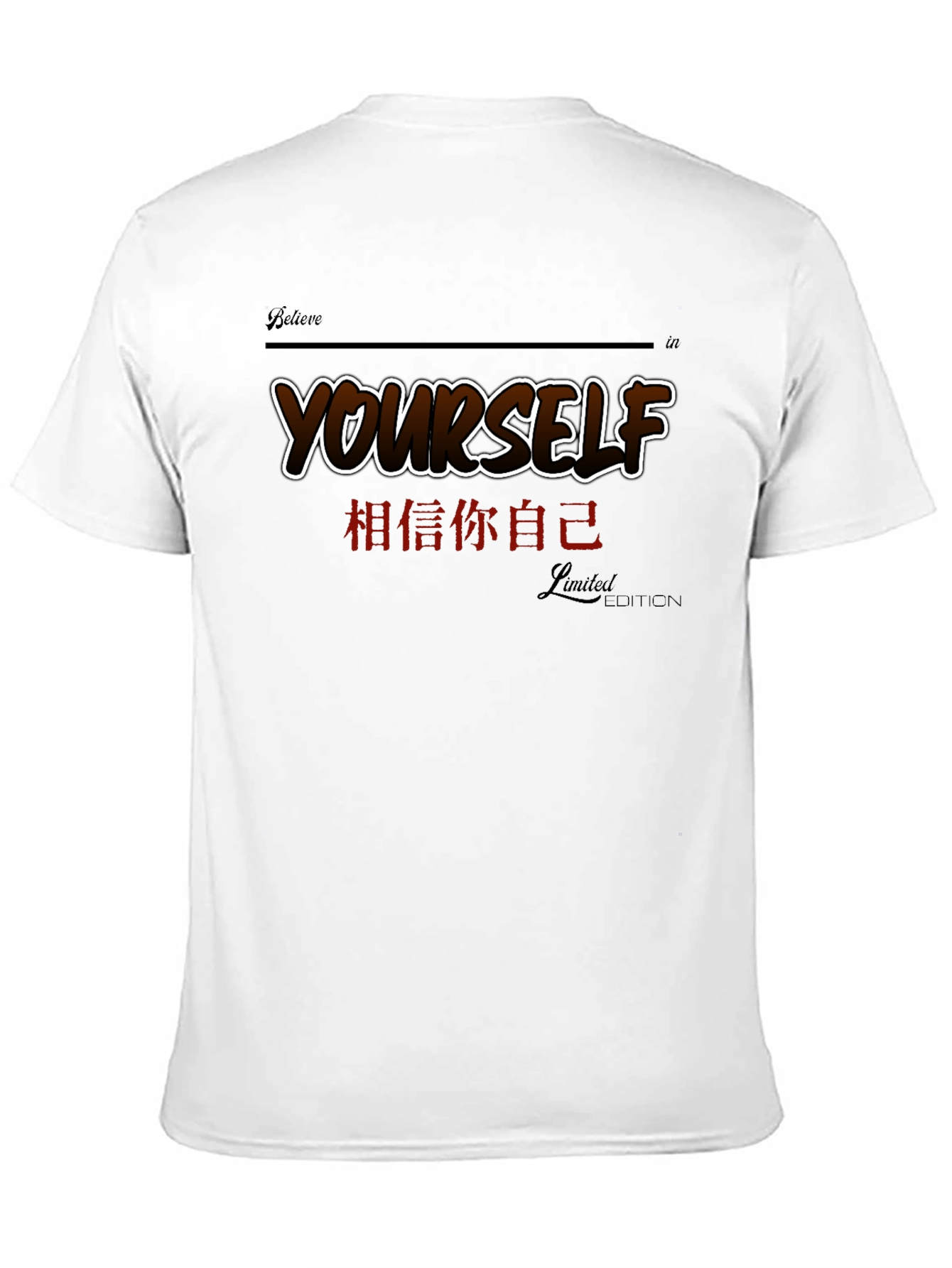 Believe In Yourself T-Shirt | Limited Edition Design