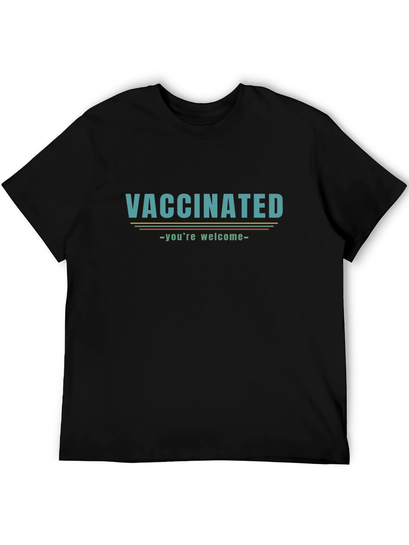 Vaccinated Graphic Tee - Youre Welcome!