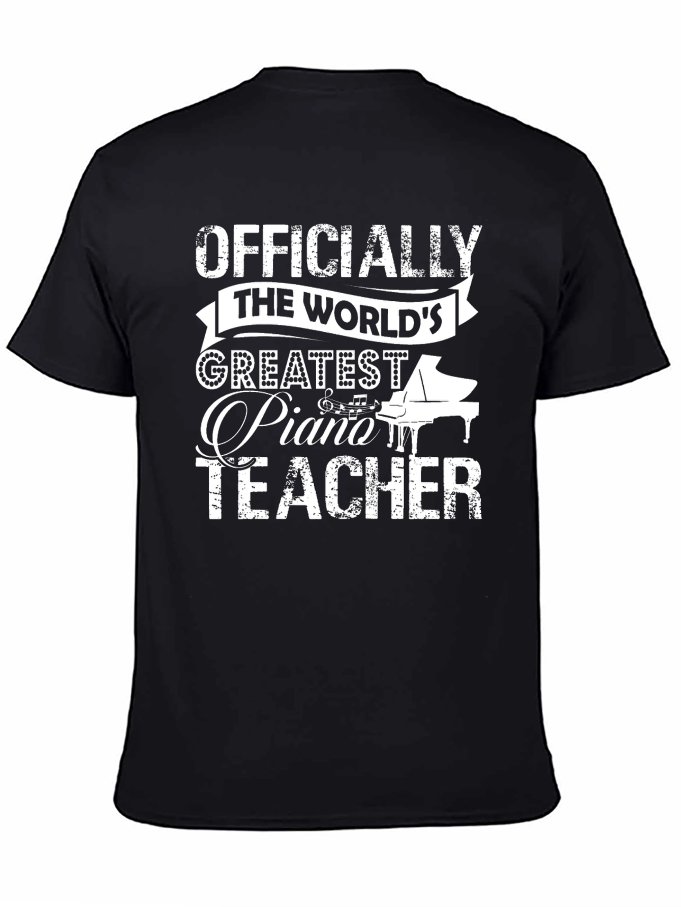 Worlds Greatest Piano Teacher T-Shirt