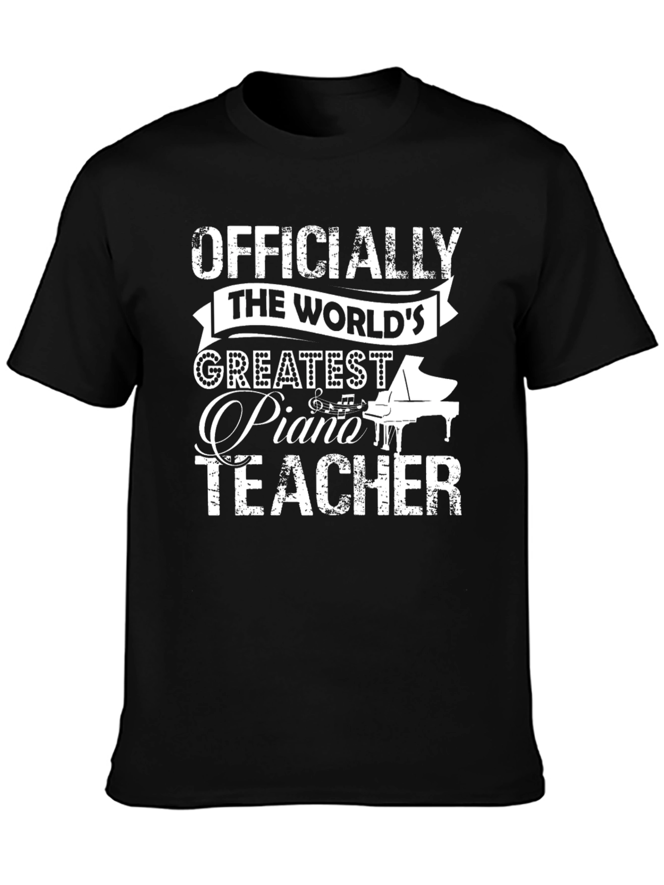 Worlds Greatest Piano Teacher T-Shirt