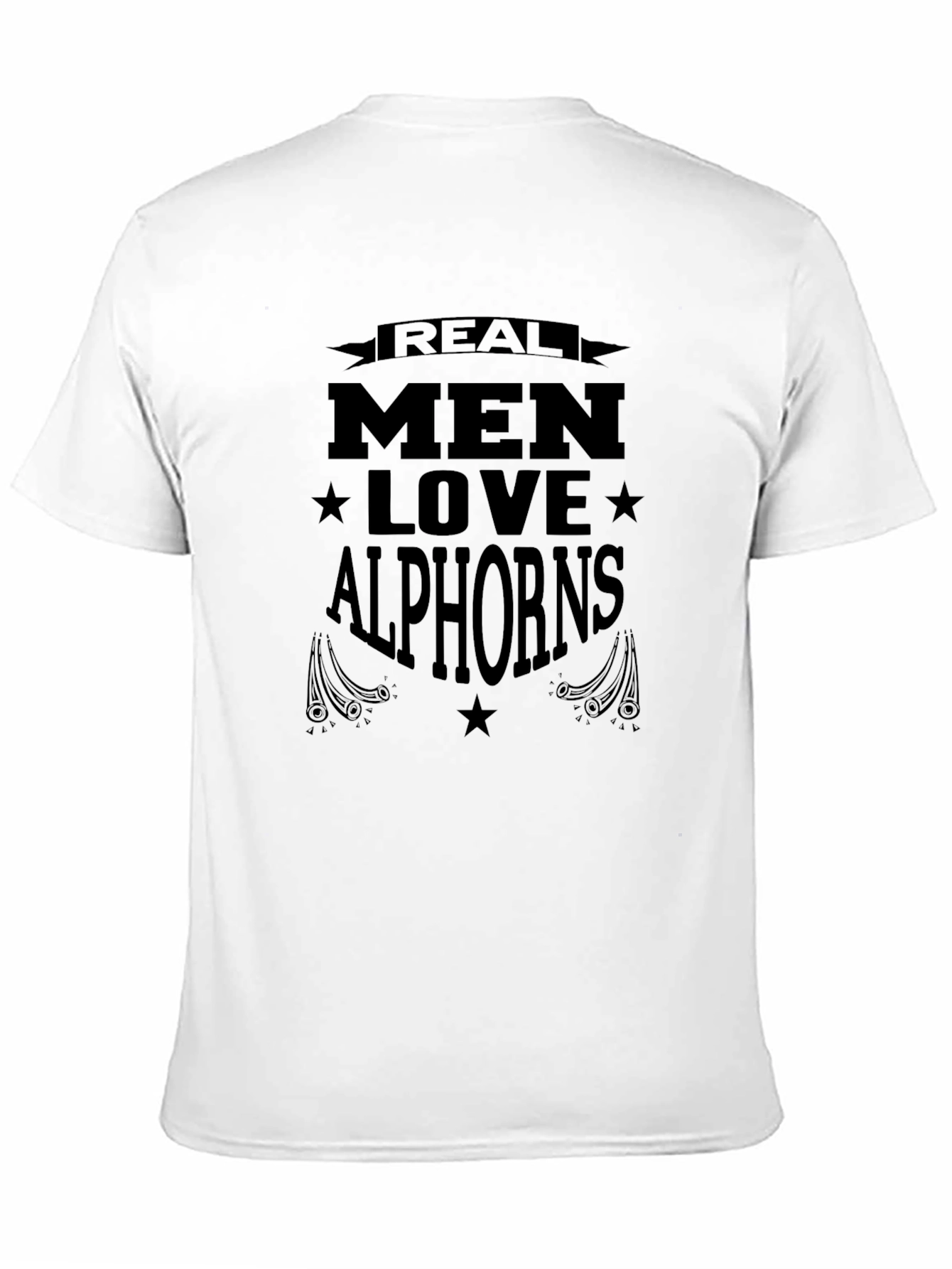Real Men Love Alphorns T-Shirt - Black