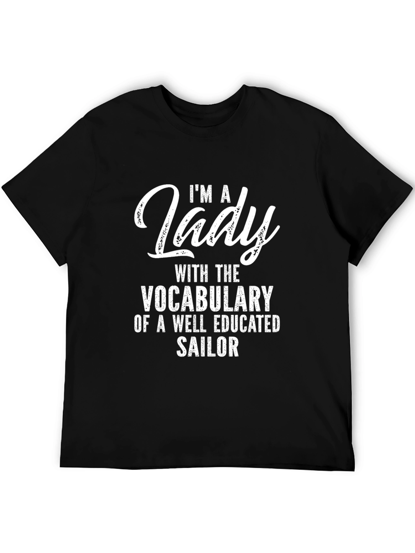 Im A Lady Sailor Graphic Tee - Black