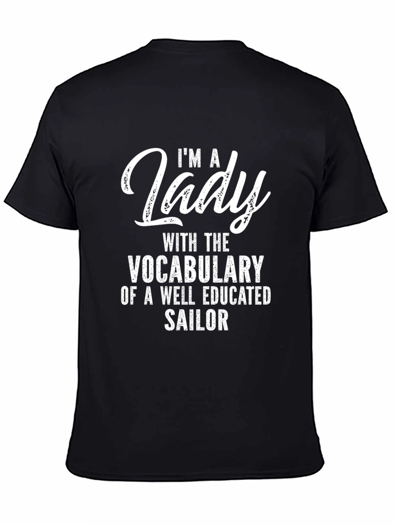 Im A Lady Sailor Graphic Tee - Black