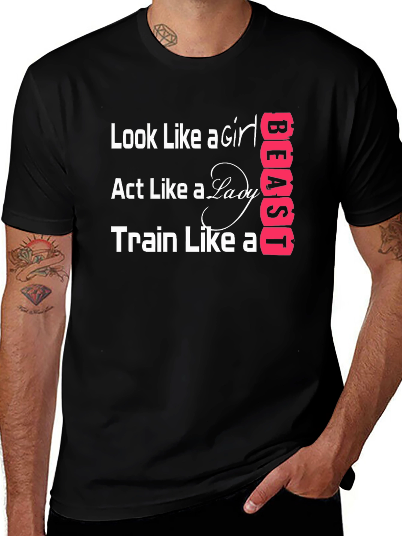 Look Like A Girl Train Like A Beast T-Shirt