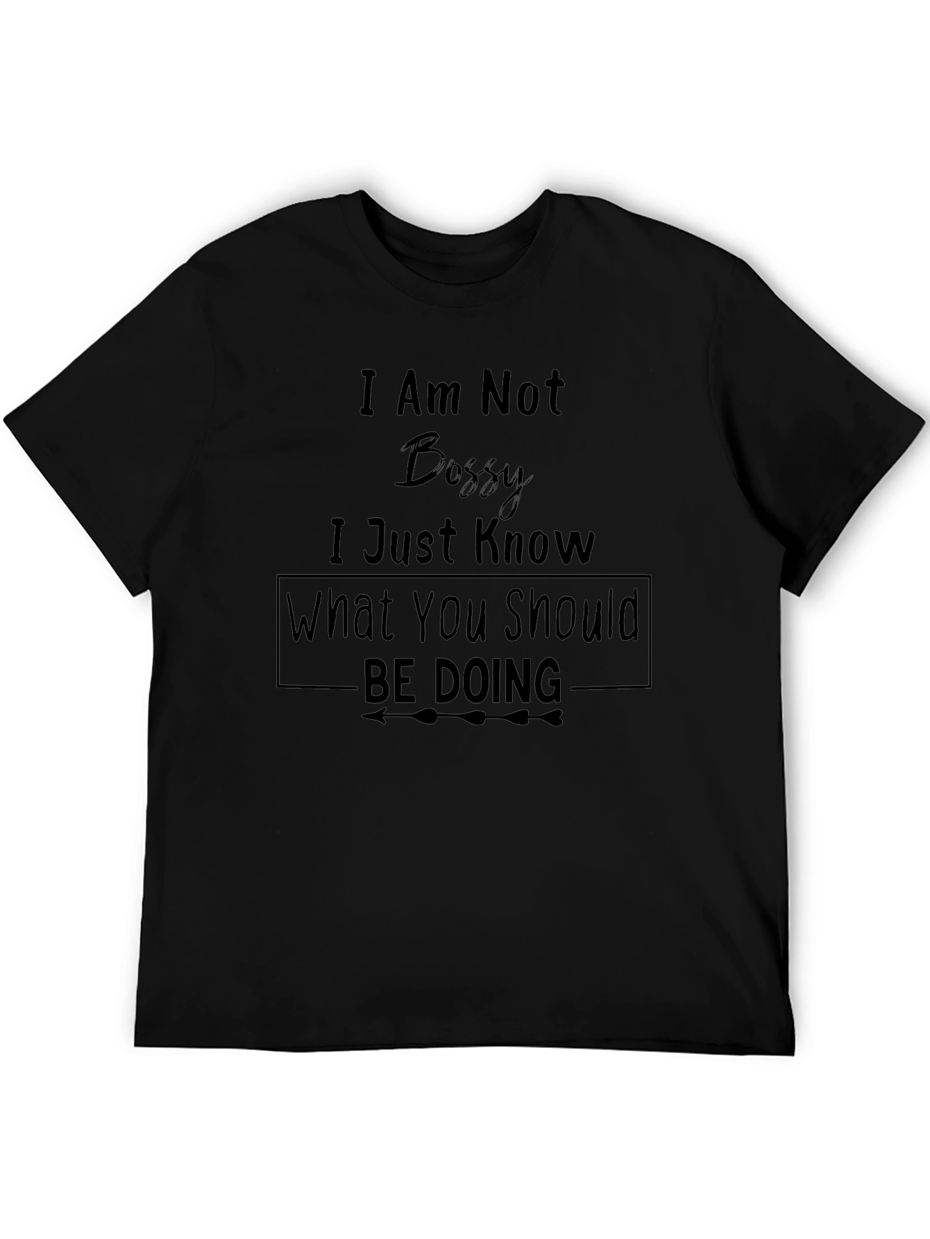 Funny I am not bossy Black Graphic Tee