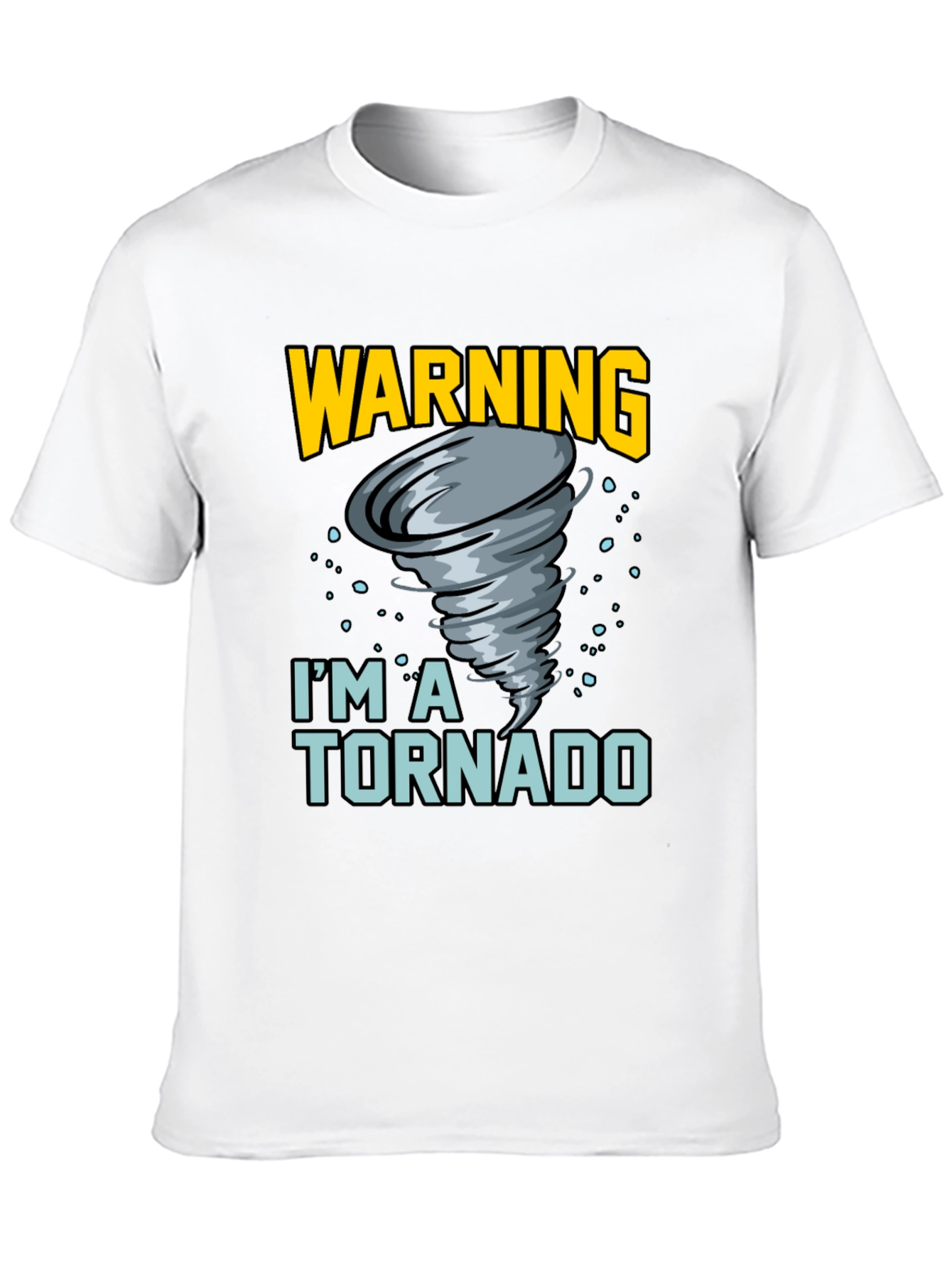 Warning Im A Tornado T-Shirt