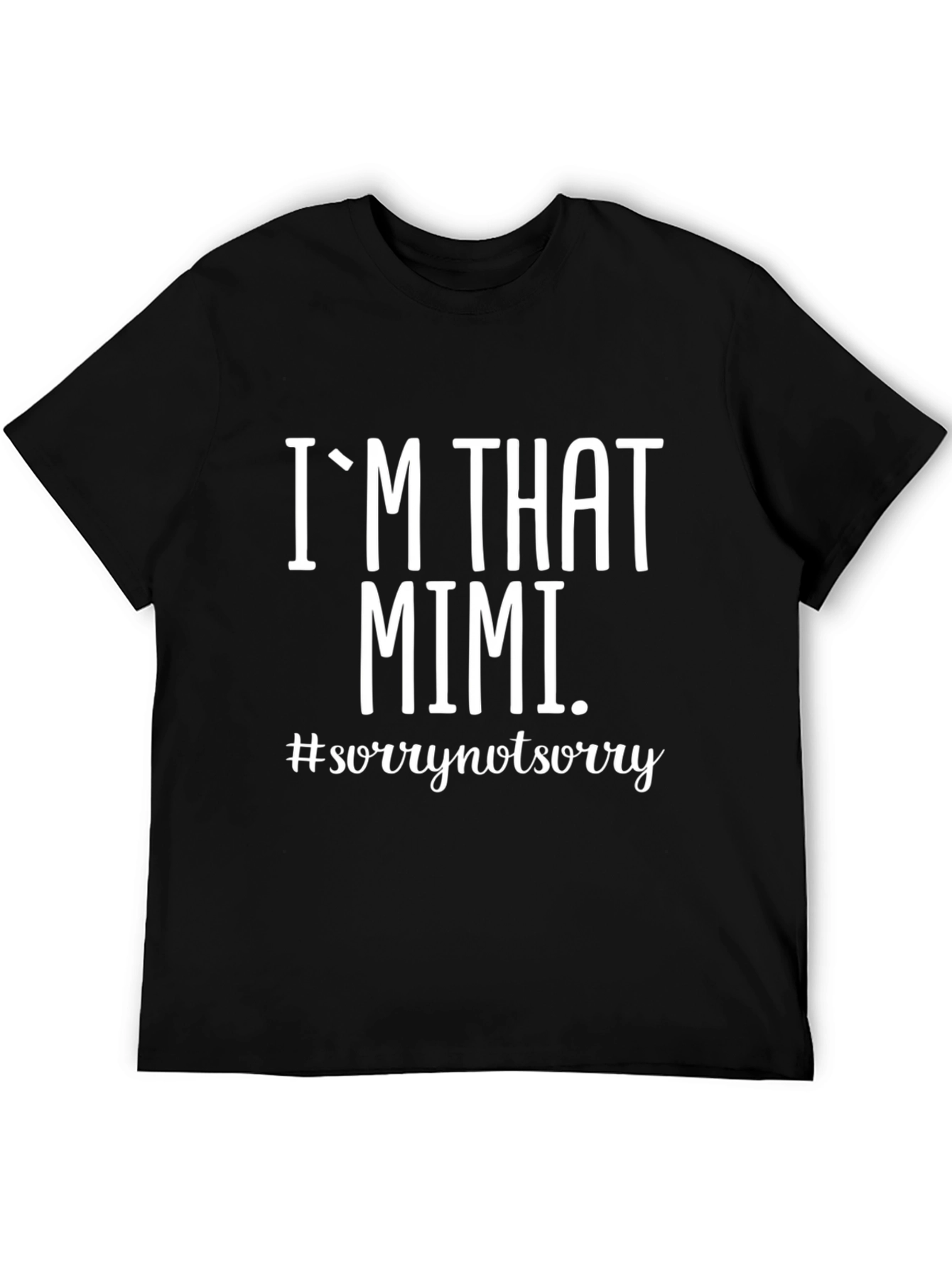 Im That Mimi T-Shirt Funny Grandma Tee