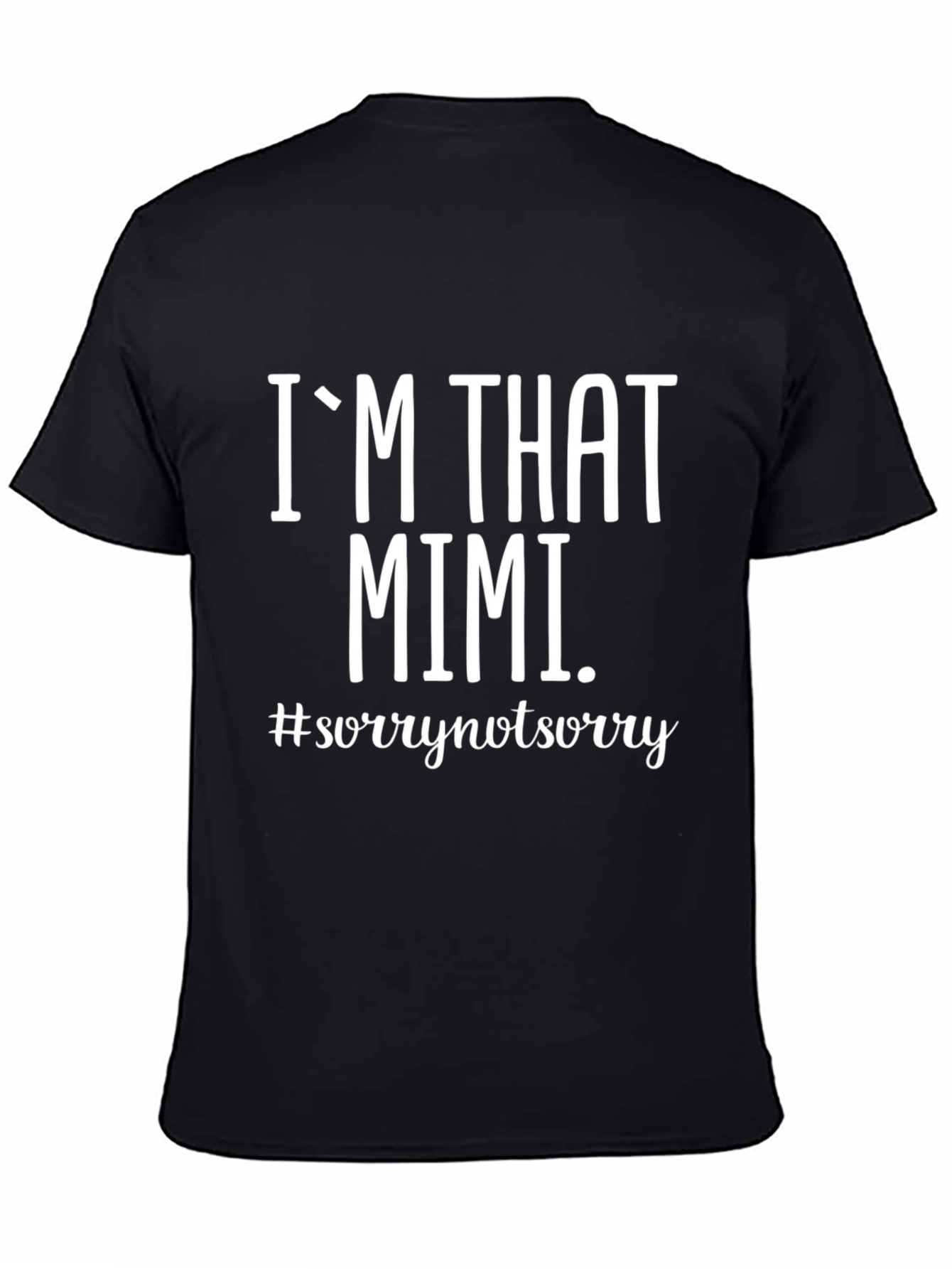 Im That Mimi T-Shirt Funny Grandma Tee