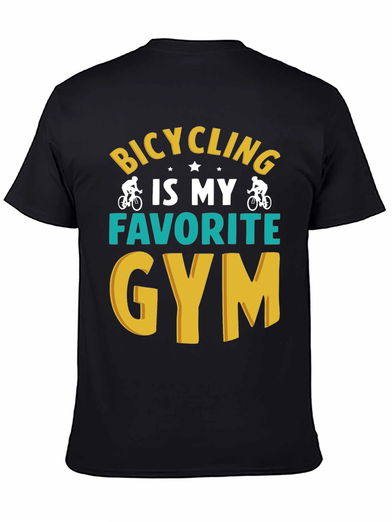 Bicycling is My Favorite Gym Graphic T-Shirt