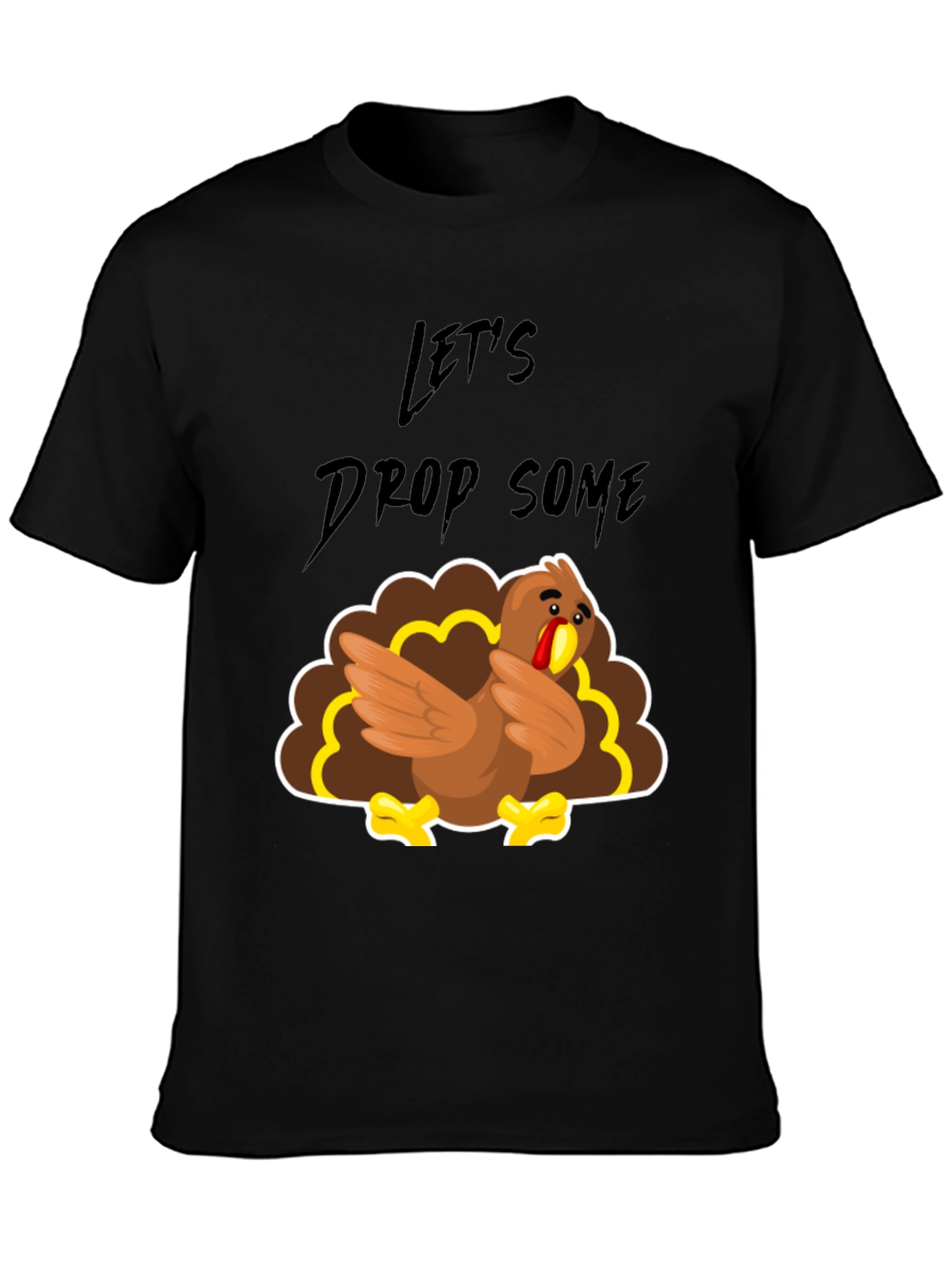 Funny Thanksgiving Turkey Drop T-Shirt